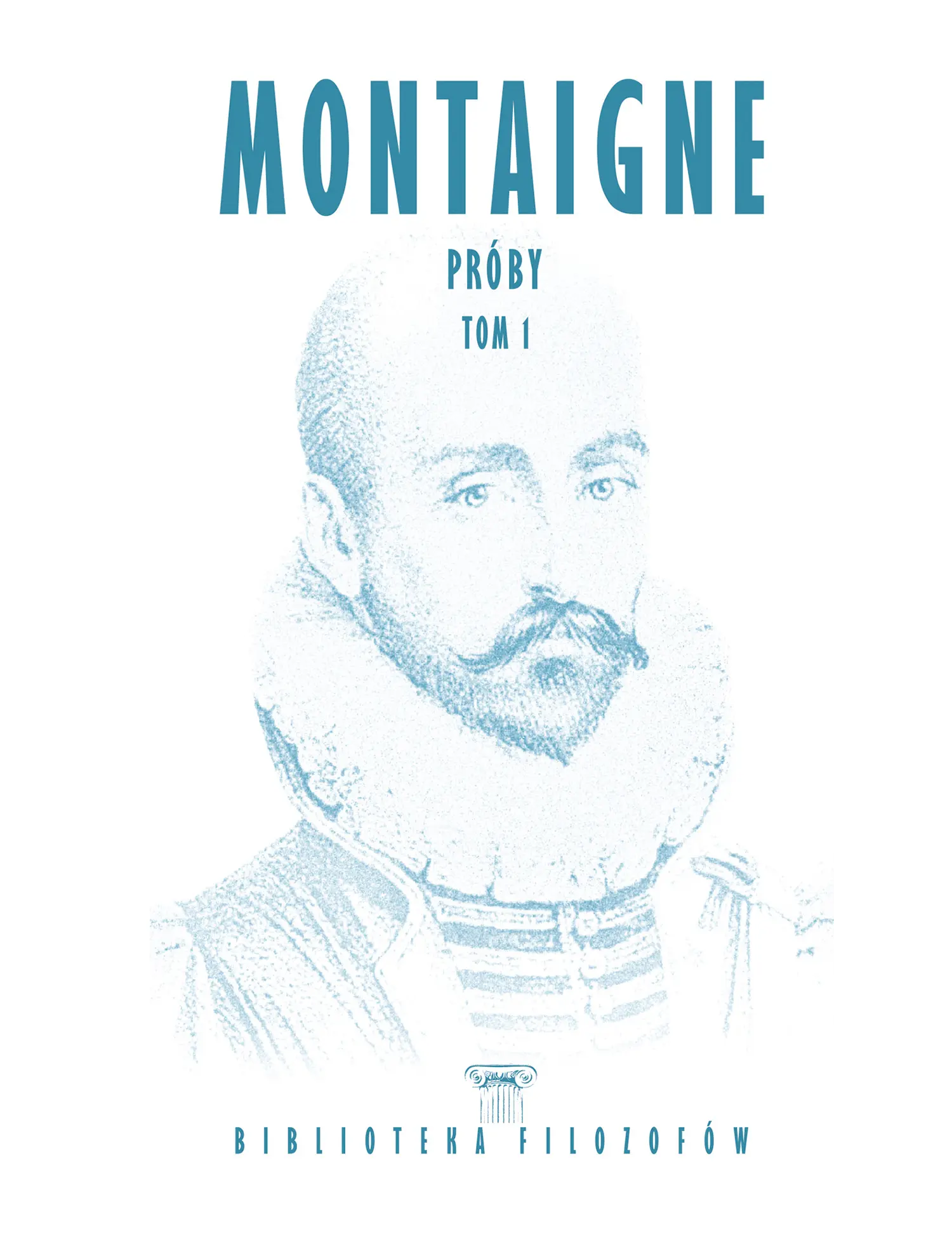 Nr 31 - Montaigne, Próby, Tom 1 Issue -