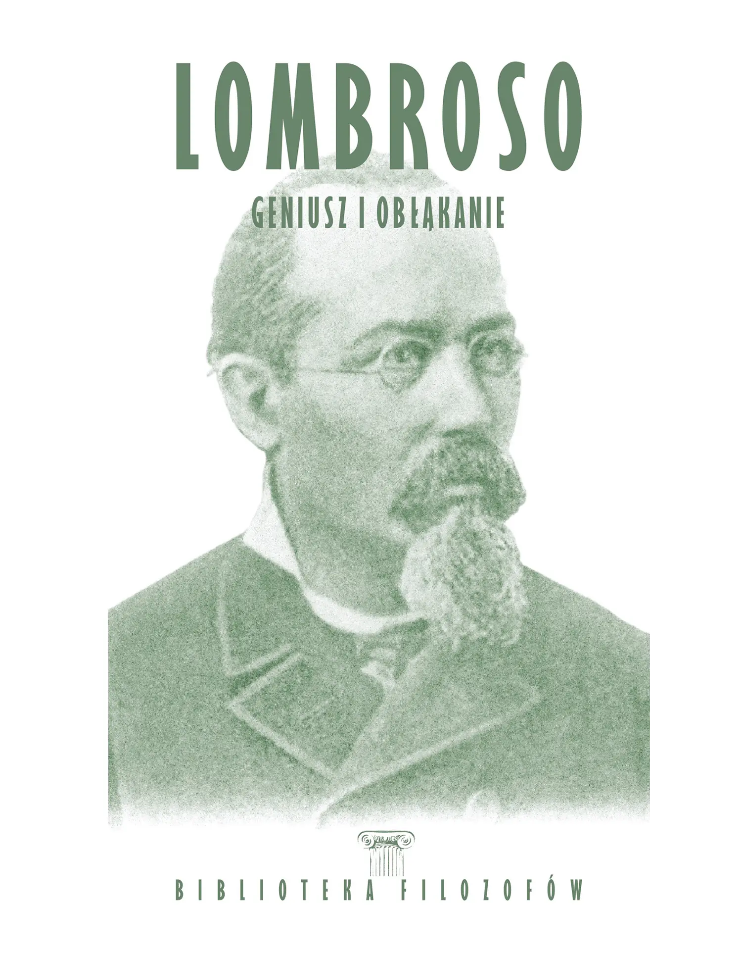 Nr 37 - Lombroso, Geniusz i obłąkanie Issue -