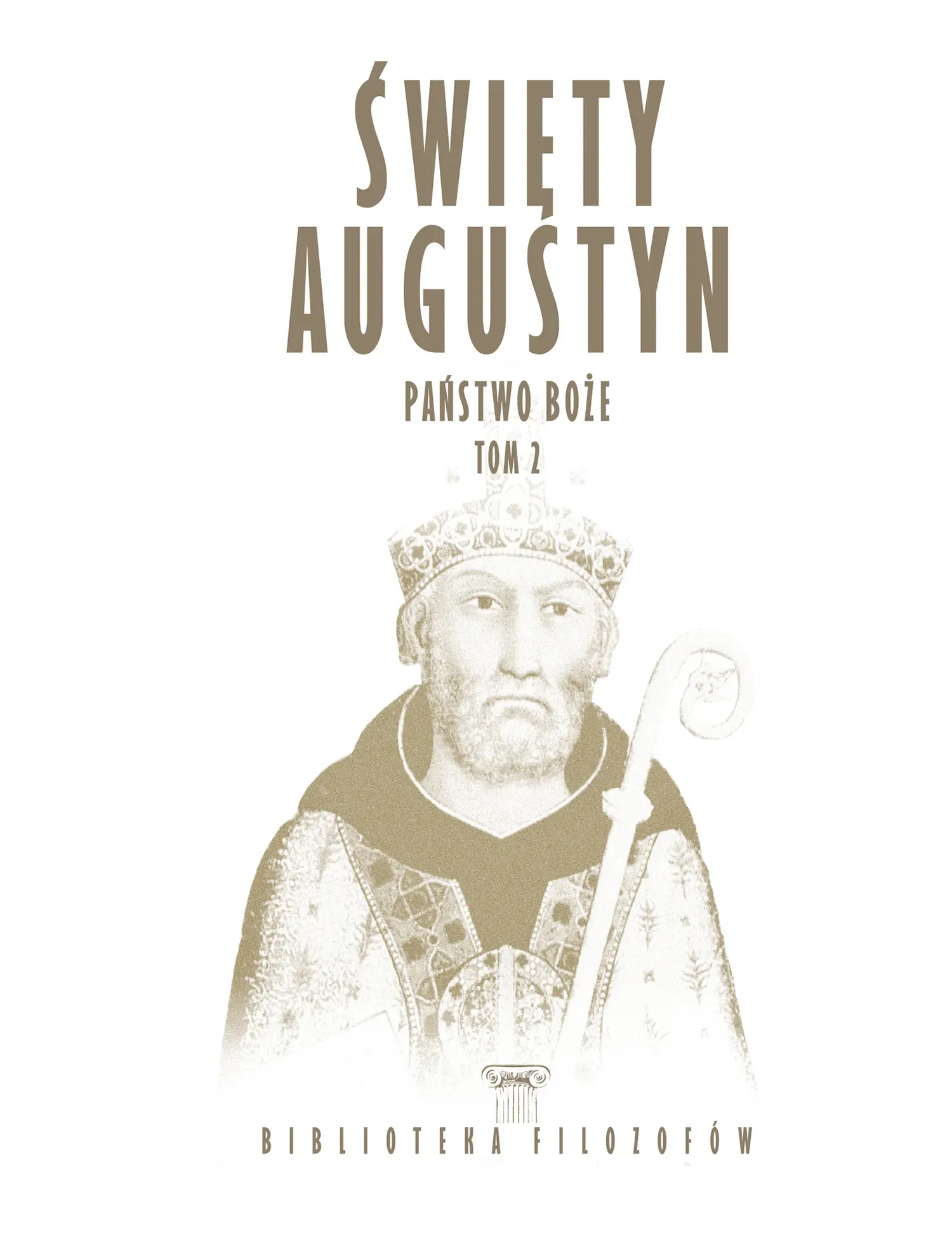 Nr 42 - Święty Augustyn, Państwo Boże, Tom 2 Issue -