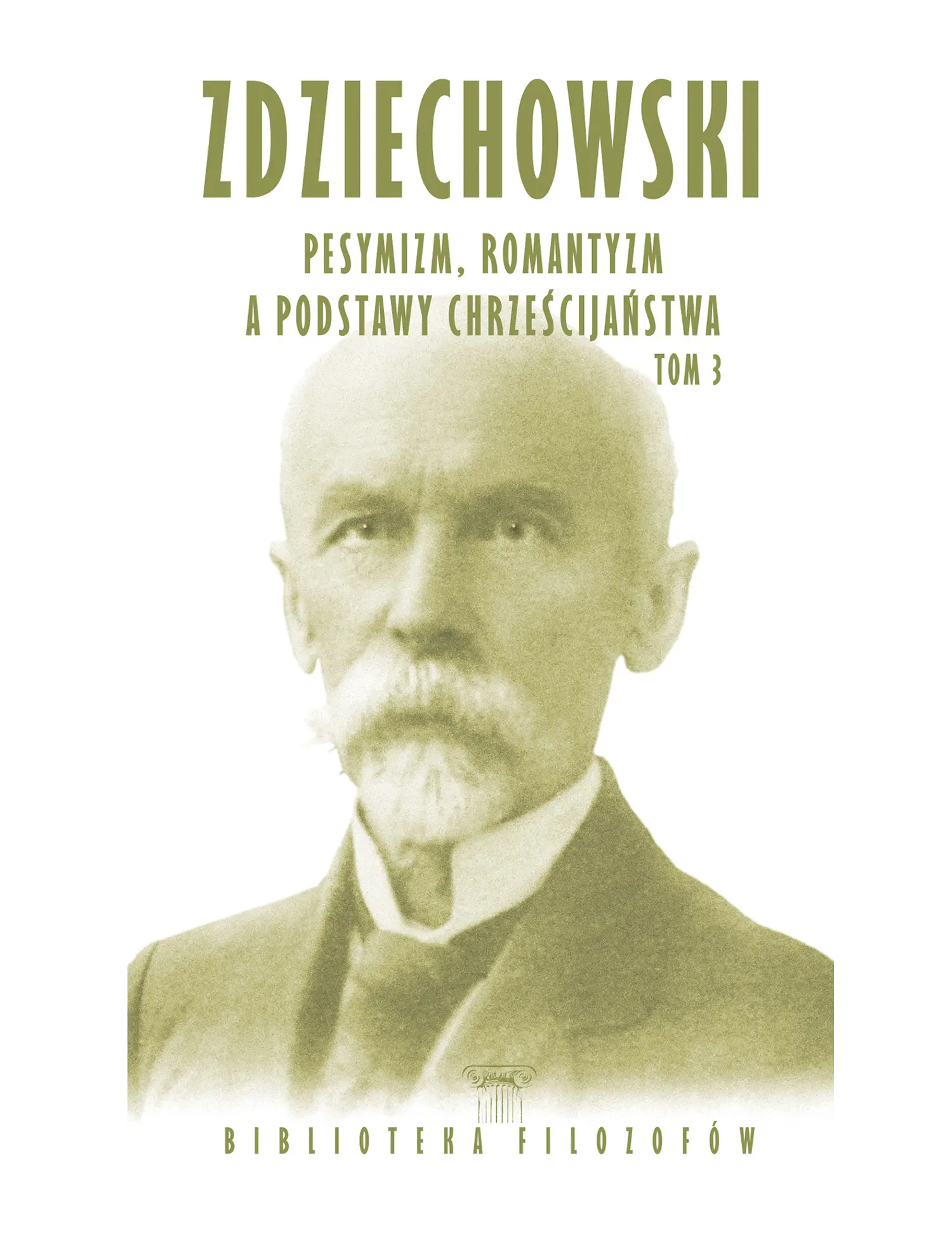 Nr 58 - Zdziechowski, Pesymizm, Tom 3 Issue -