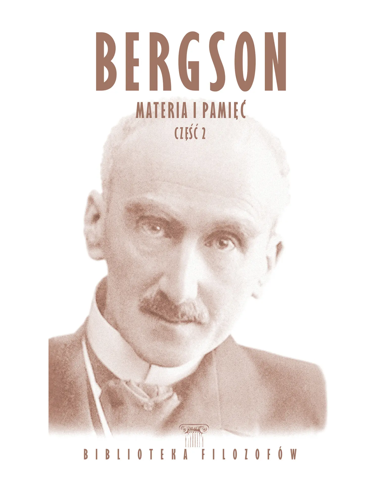 Nr 65 - Bergson, Materia i pamięć, Tom 2 Issue -