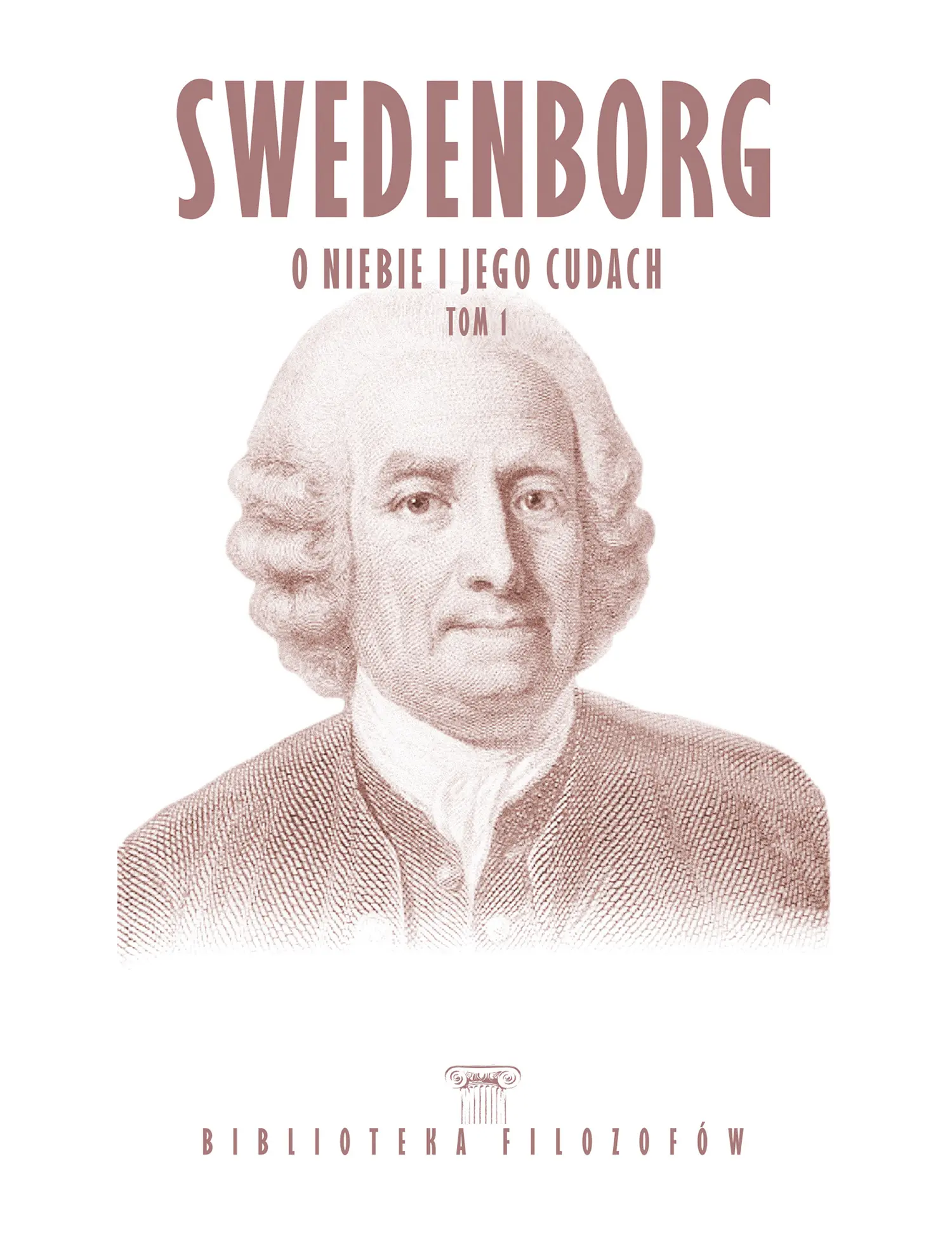 Nr 90 - Swedenborg, O niebie i jego cudach, Tom 1 Issue -