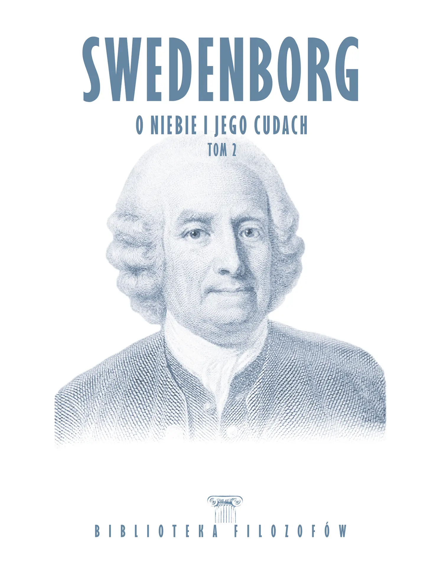 Nr 91 - Swedenborg, O niebie i jego cudach, Tom 2 Issue -