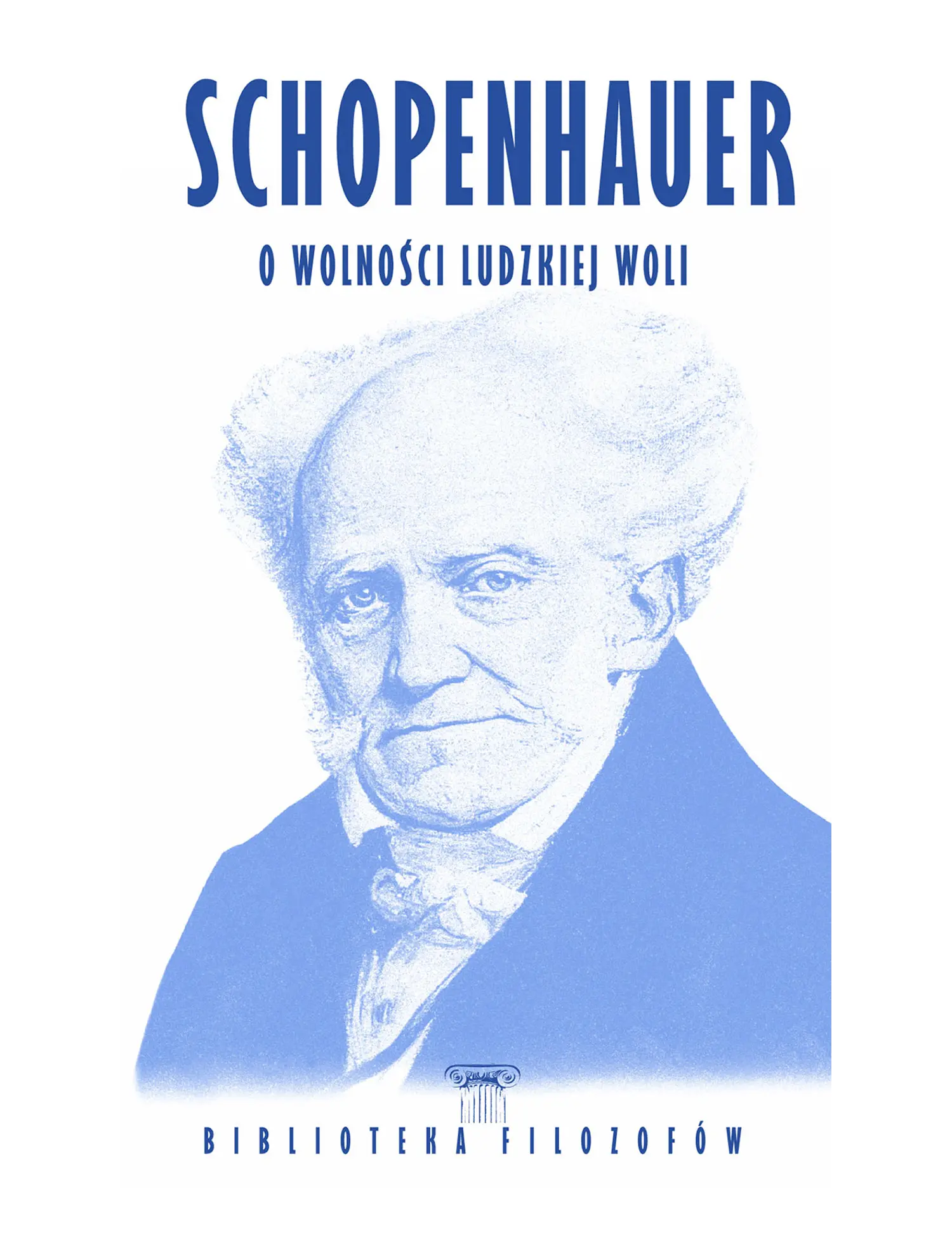 Nr 94 - Schopenhauer, O wolności ludzkiej woli Issue -