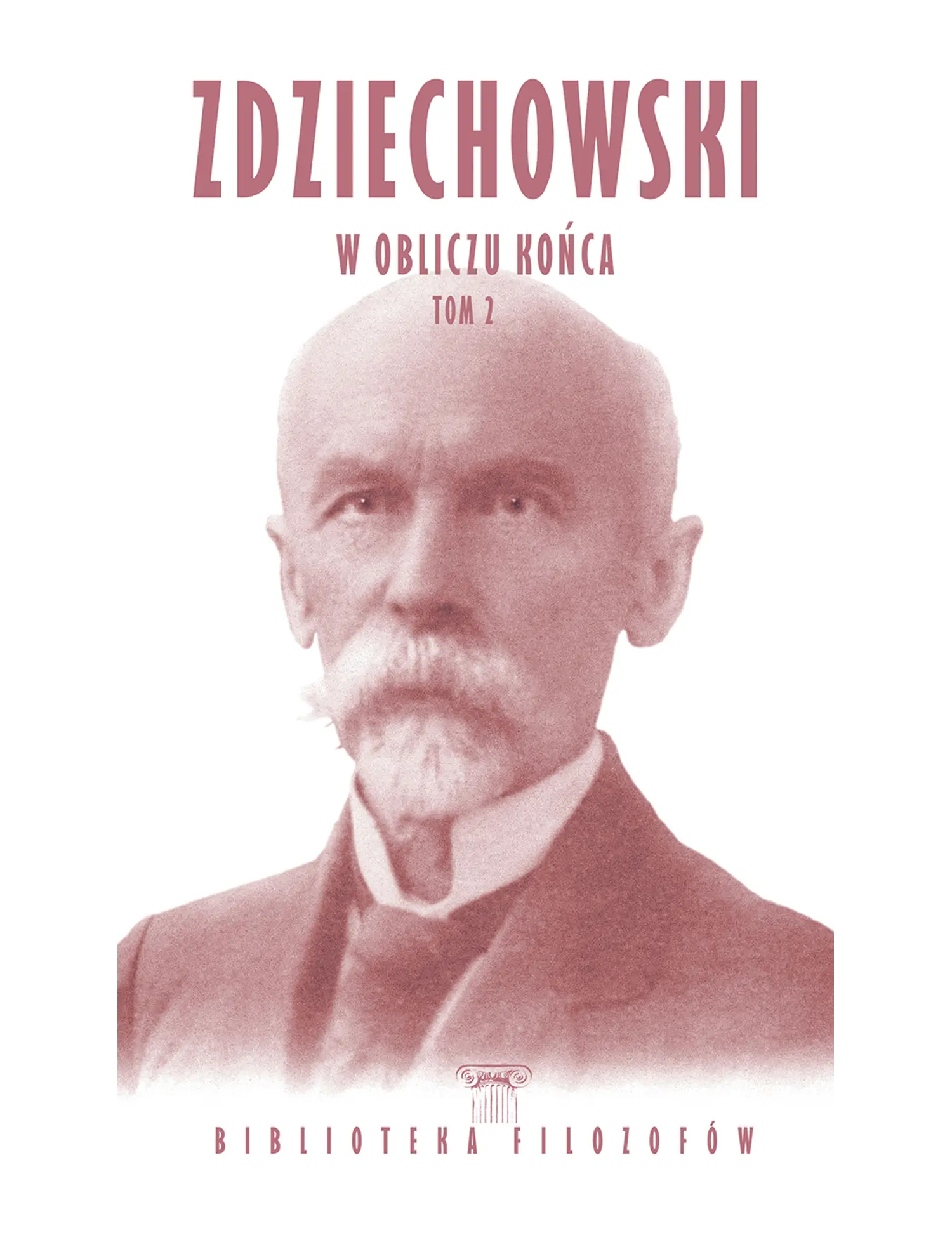 Nr 105 - Marian Zdziechowski, W obliczu końca, tom 2 Issue -