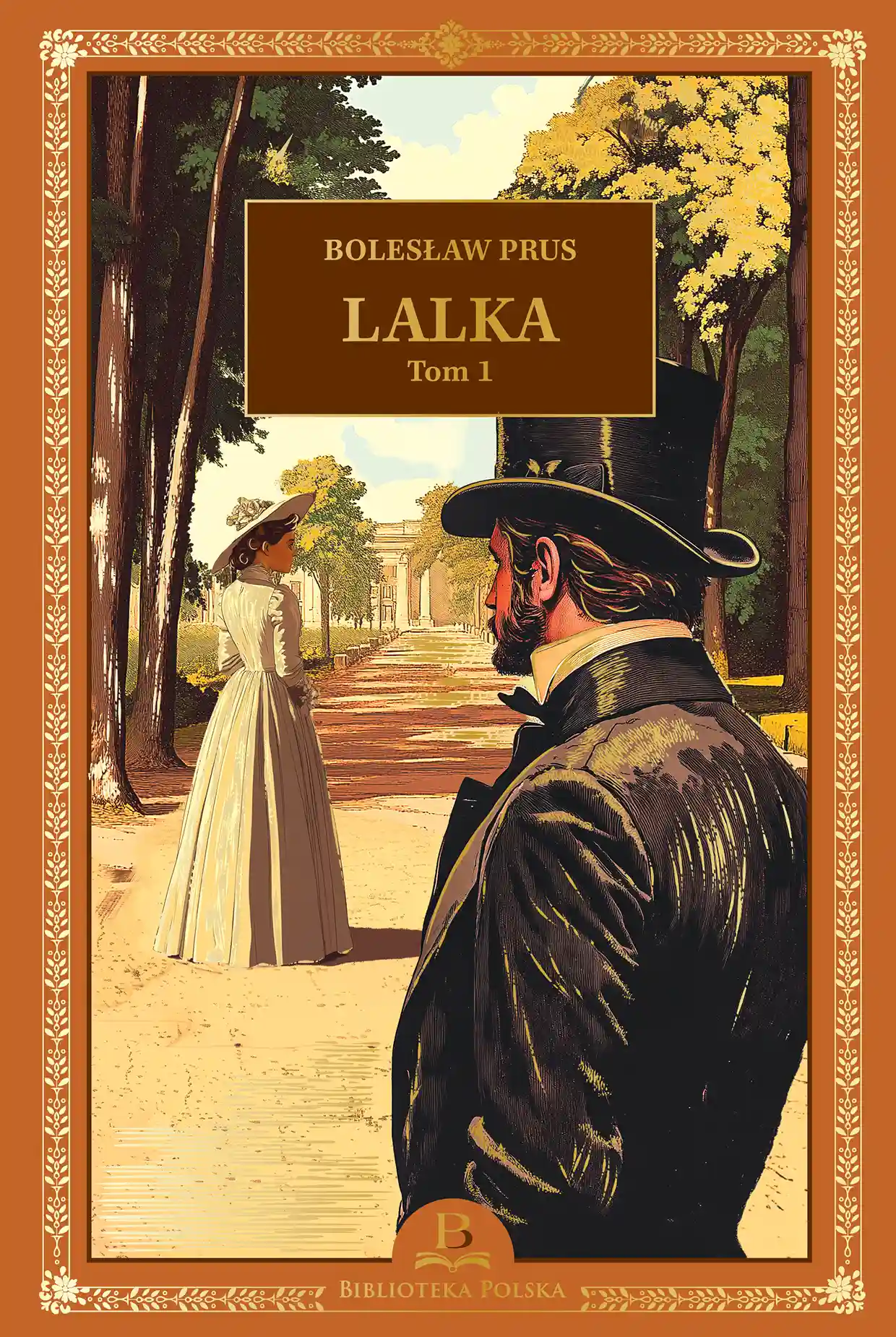 B. Prus, Lalka, Tom 1 Issue 6