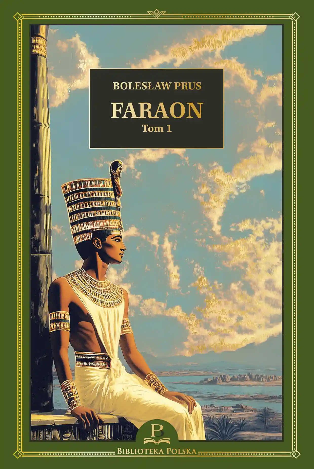 B. Prus, Faraon, Tom 1 Issue 13