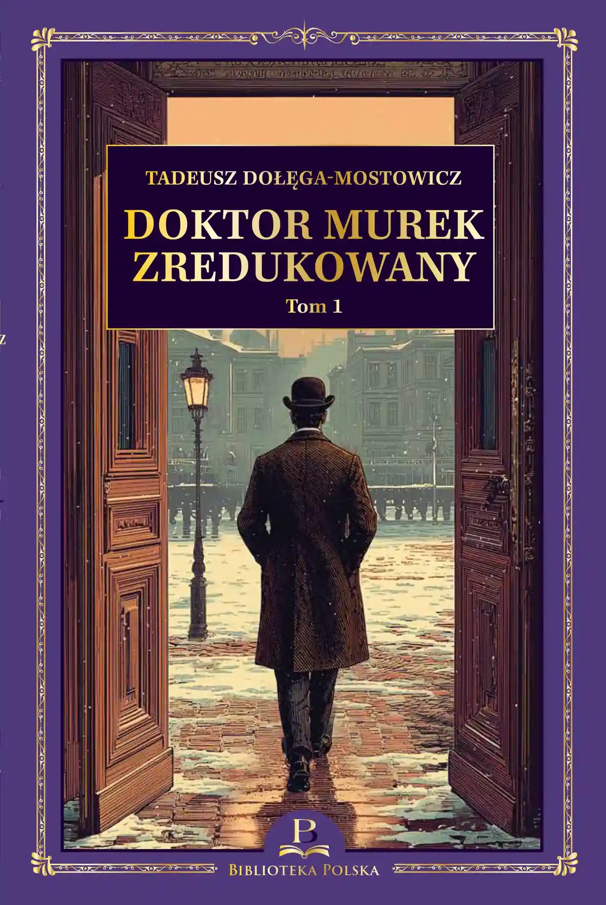 Nr 55 . T. Dołęga-Mostowicz, Doktor Murek zredukowany Issue 55