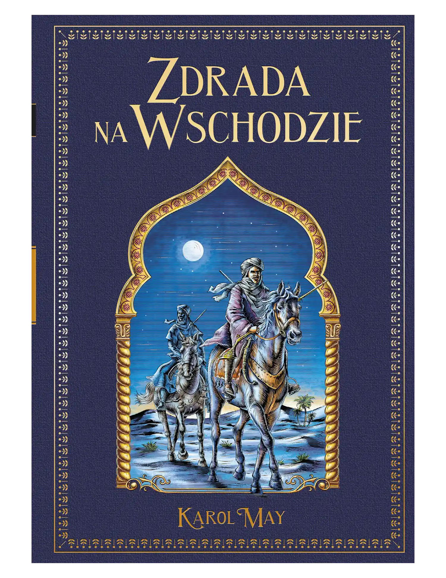 Nr 37 - K. May, Zdrada na wschodzie Issue -