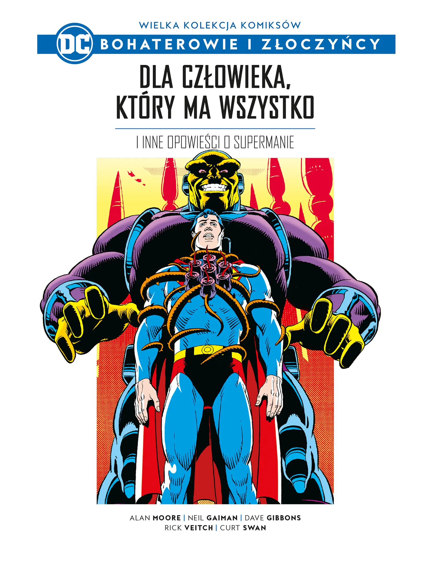 Nr 3 - Dla Człowieka, który ma wszystko i inne opowieści o Supermanie Issue -