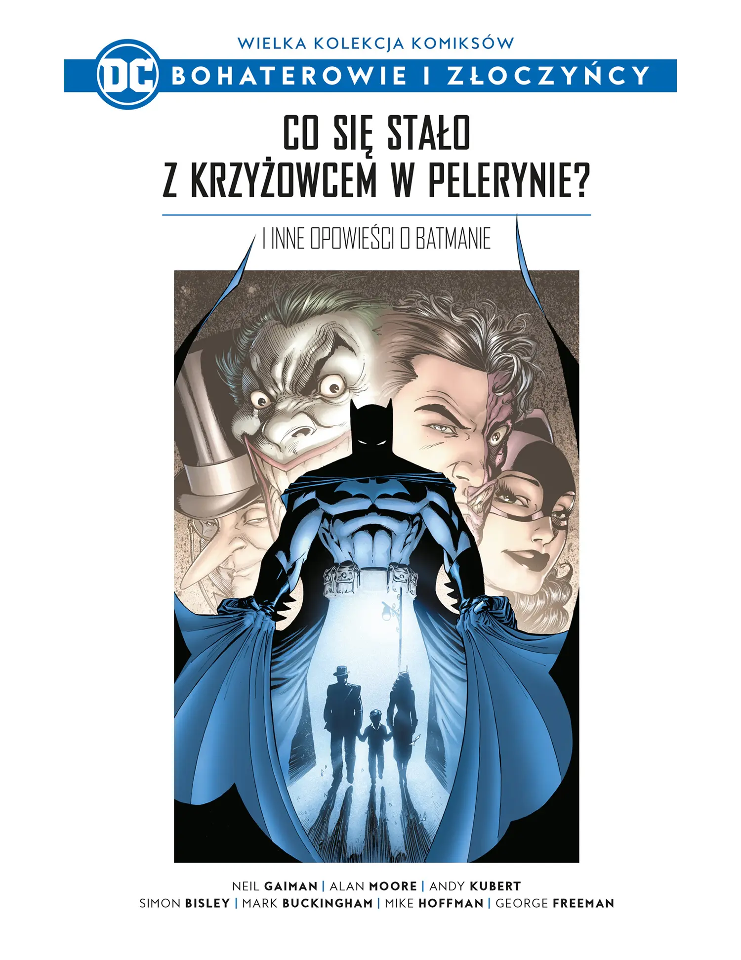 Nr 5 - Co się stało z krzyżowcem w pelerynie?: I inne opowieści o Batmanie Issue -