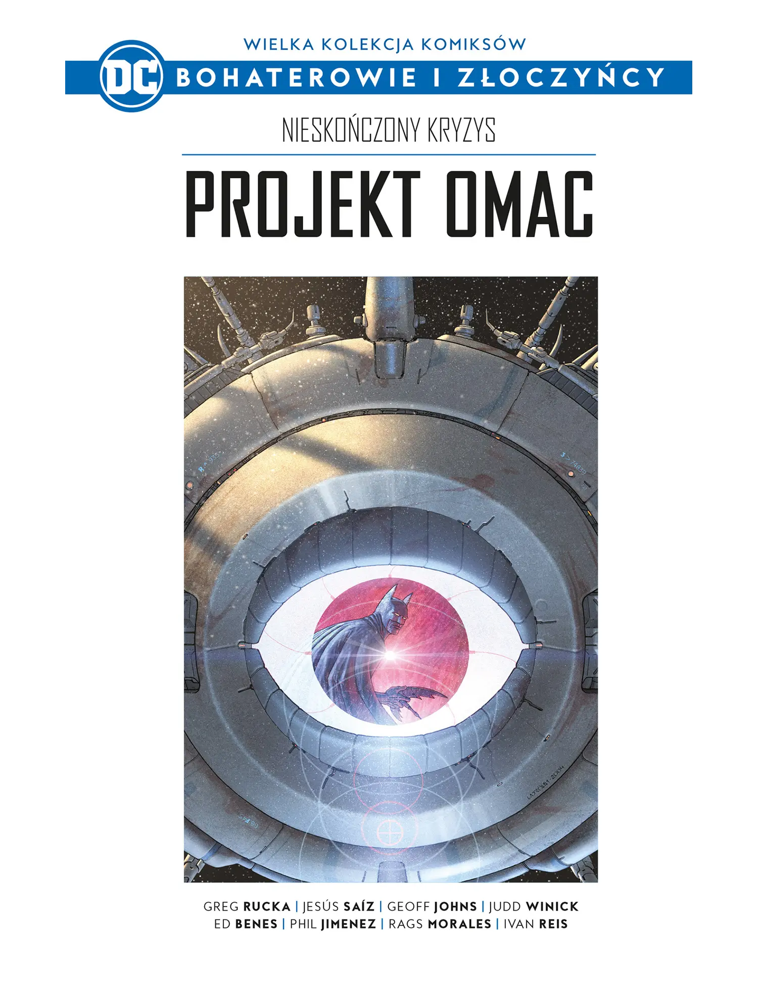Nr 7 - Nieskończony kryzys: Projekt Omac Issue -