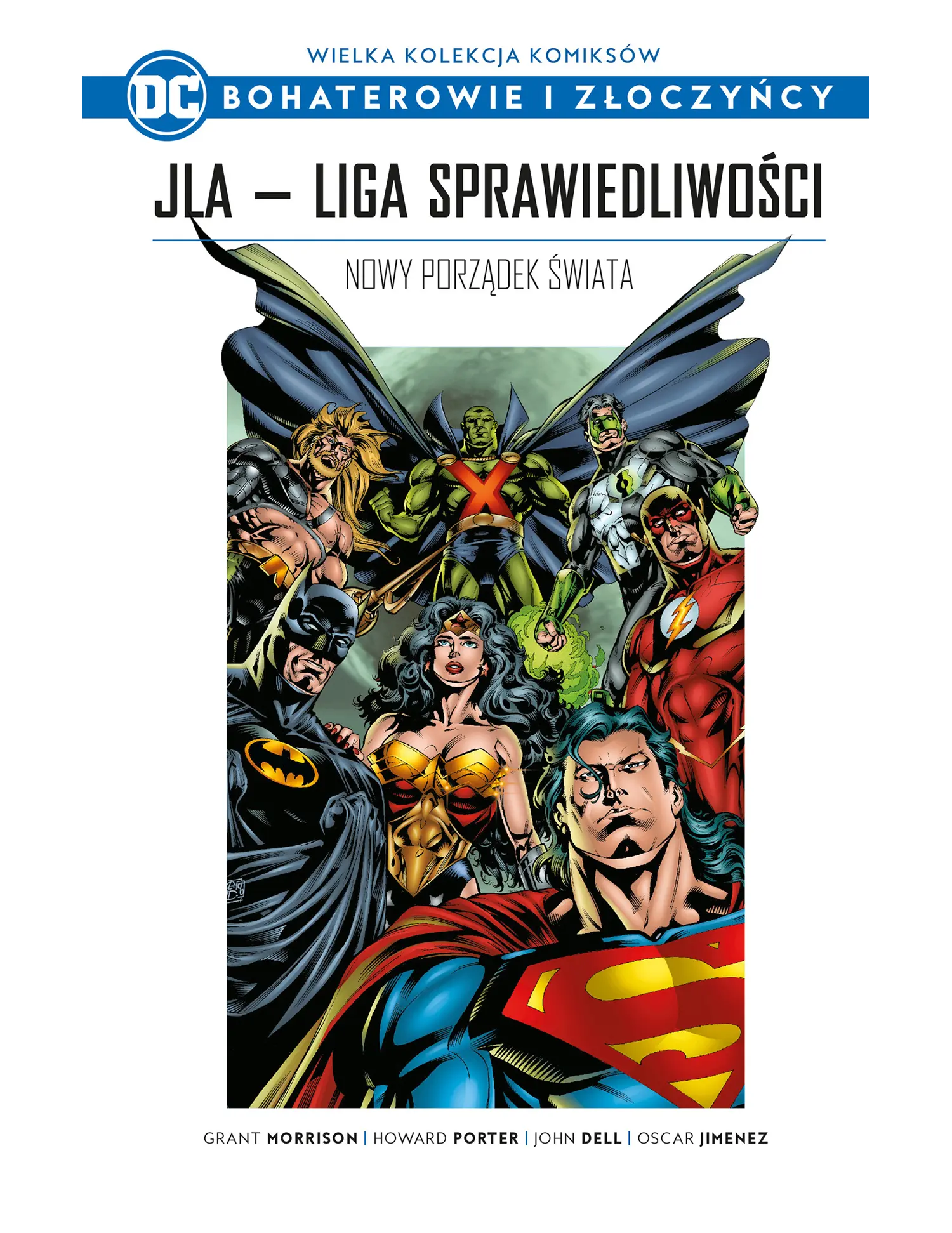 Nr 17 - JLA - Liga Sprawiedliowści: Nowy porządek świata Issue -