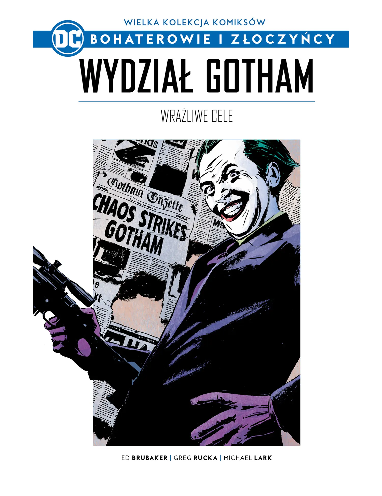 Nr 48 - Wydział Gotham: Wrażliwe cele Issue -