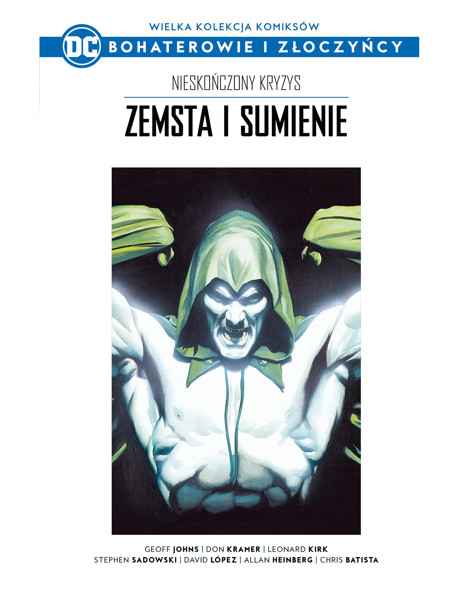 Nr 69 - Nieskończony Kryzys: Zemsta i Sumienie Issue -