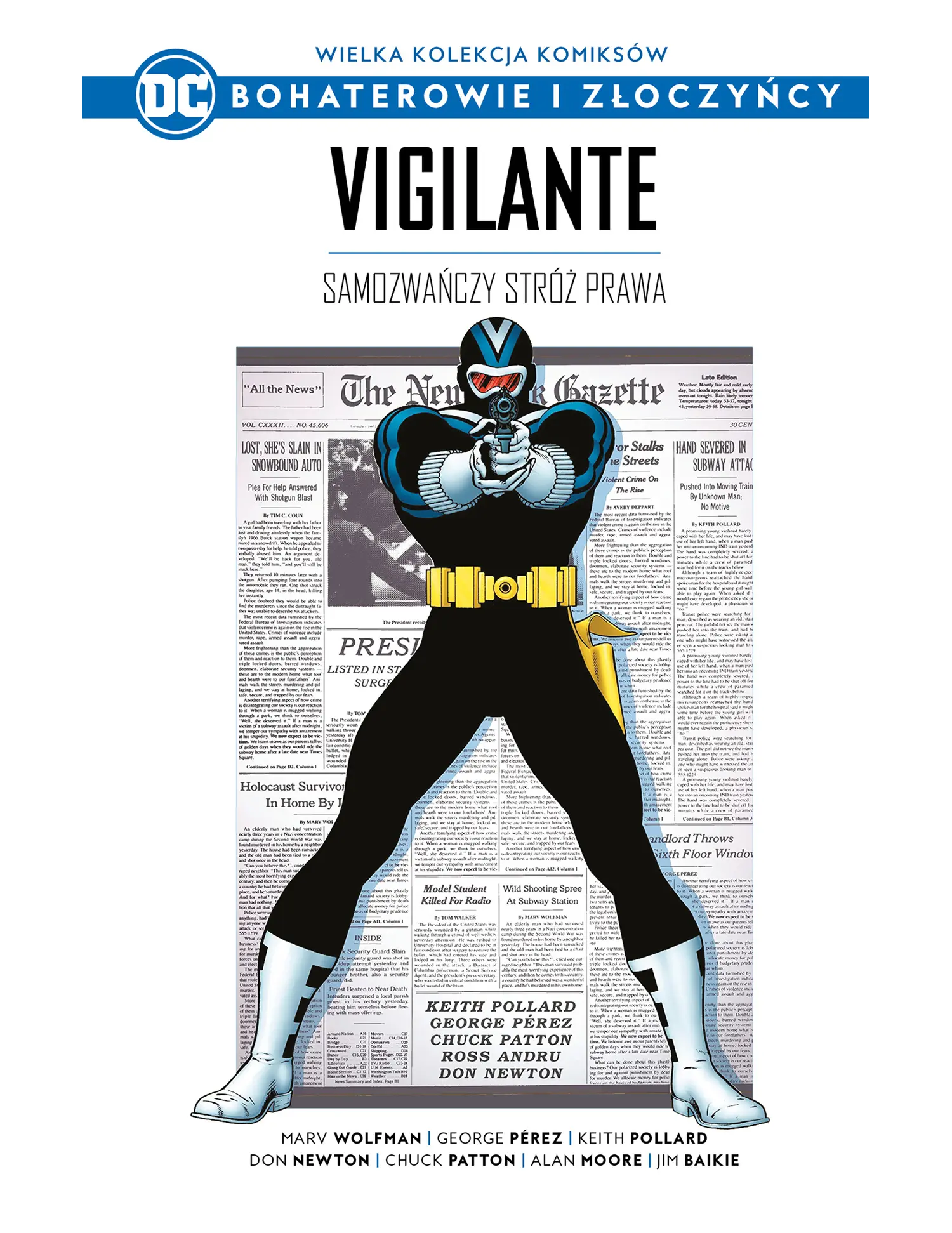 Nr 77 - Vigilante: Samozwańczy stróż prawa Issue -