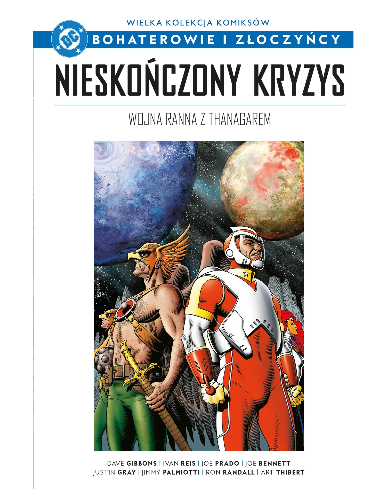 Nr 100 - Nieskończony kryzys. Wojna Ranna z Thanagarem Issue -