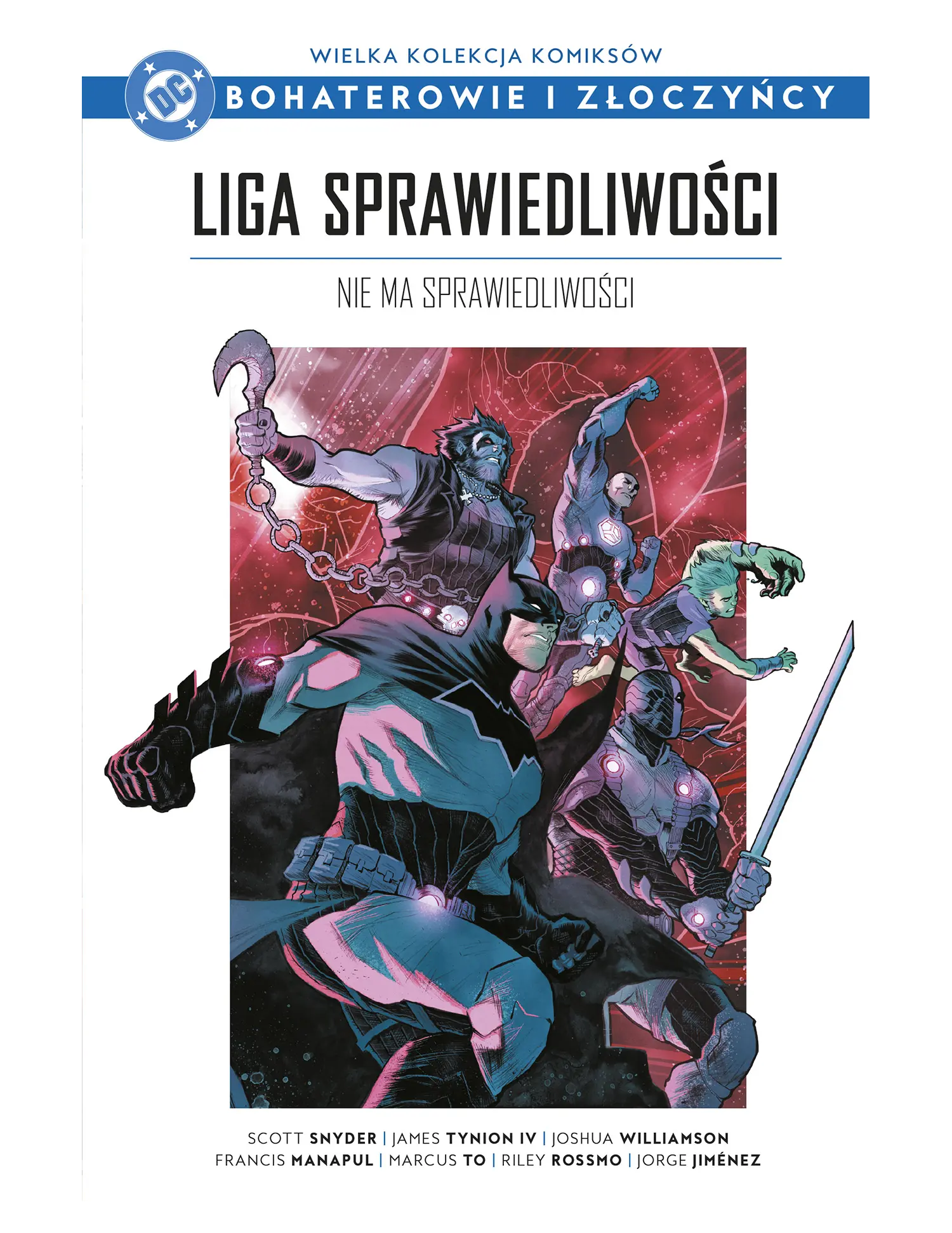 Nr 111 - Liga Sprawiedliwości. Nie ma sprawiedliwości Issue -