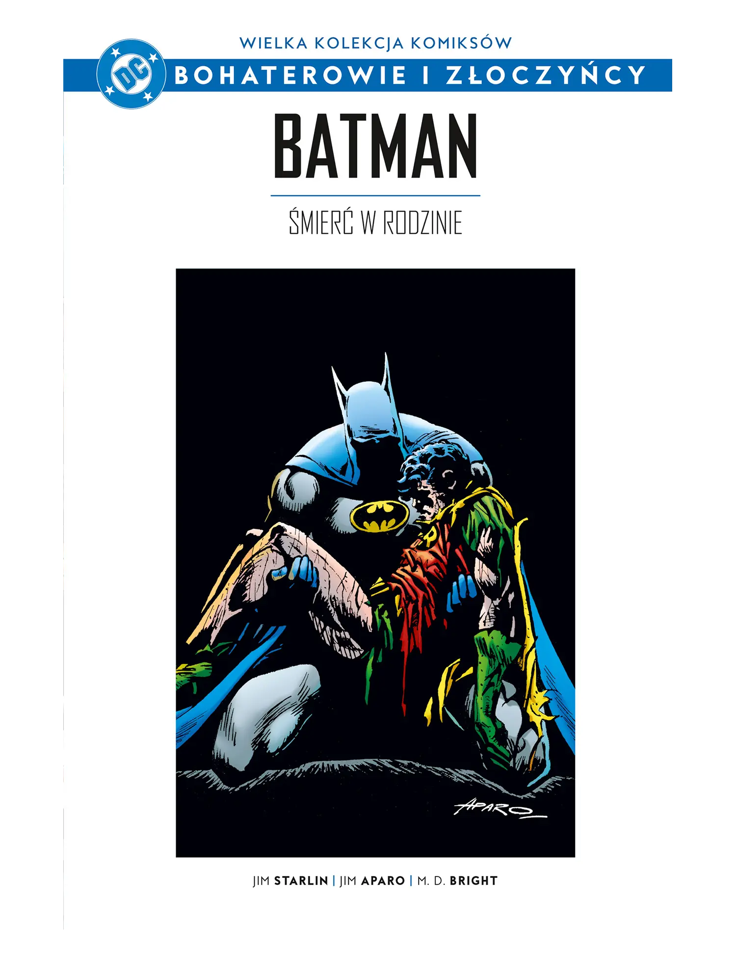 Nr 117 - Batman: Śmierć w Rodzinie Issue -