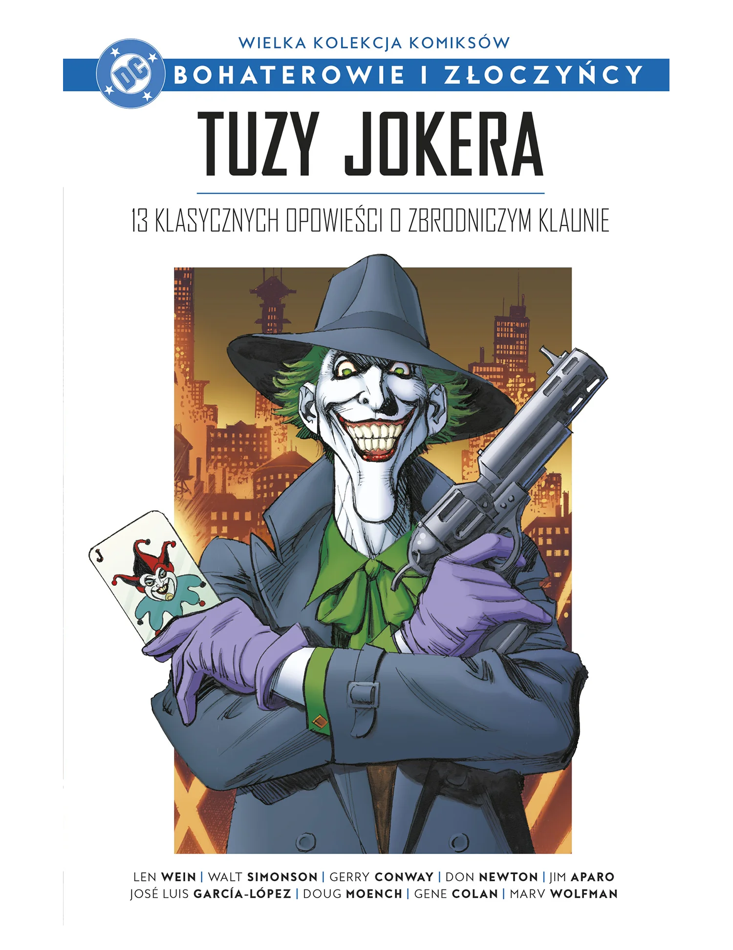 Nr 120 . Tuzy Jokera. 13 klasycznych opowieści o Zbrodniczym Klaunie Issue -