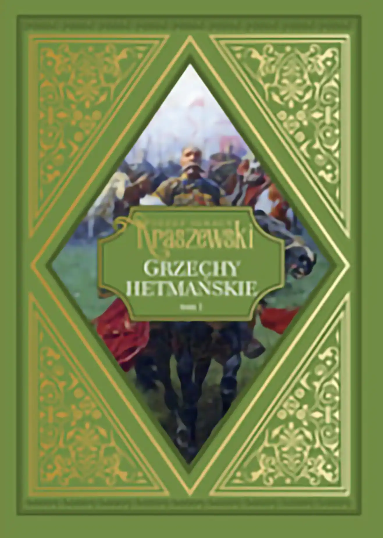 Nr 69 - Grzechy hetmańskie. Obrazy z końca XVIII wieku, tom 1 Issue -
