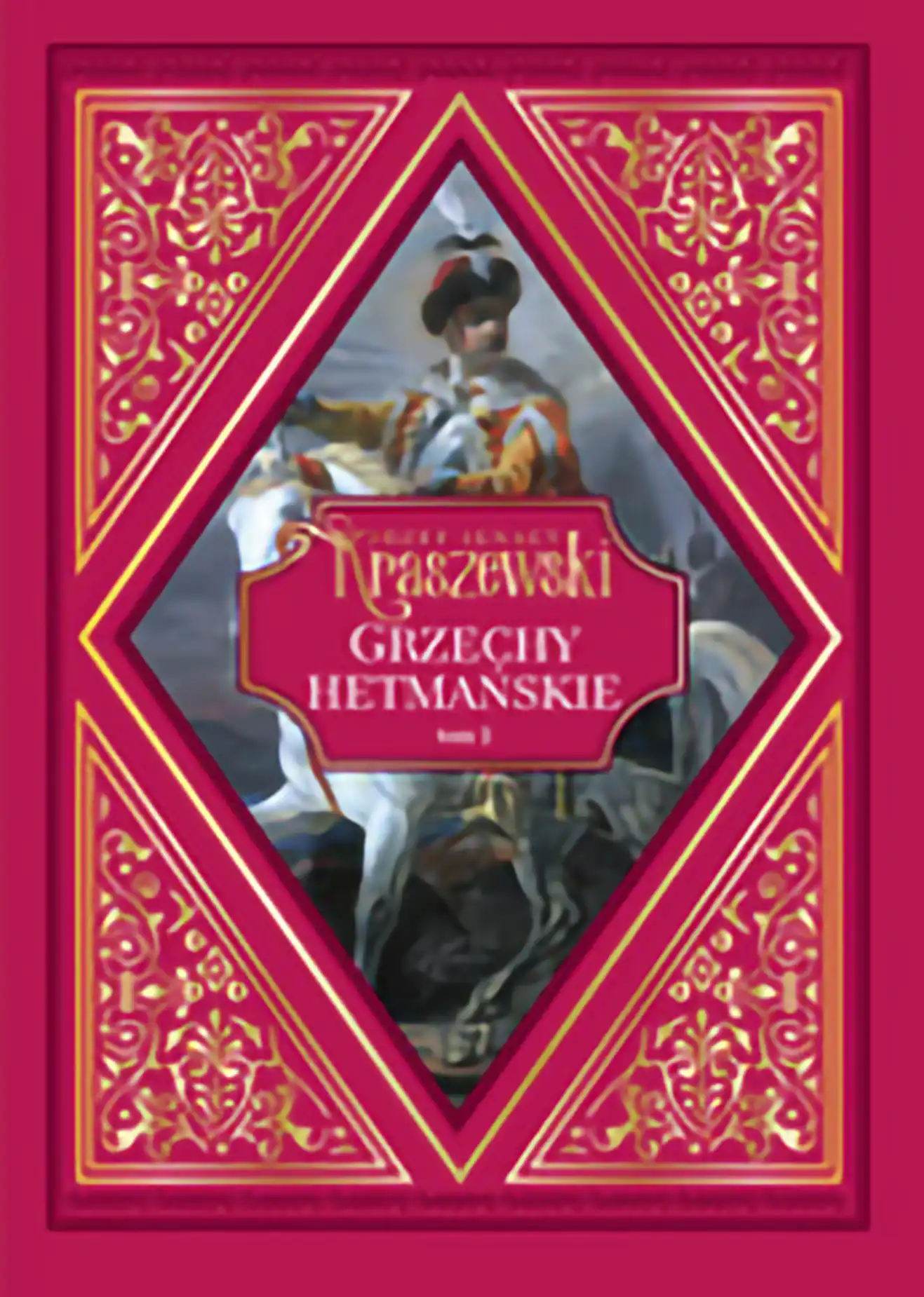 Nr 70 - Grzechy hetmańskie. Obrazy z końca XVIII wieku, tom 2 Issue -