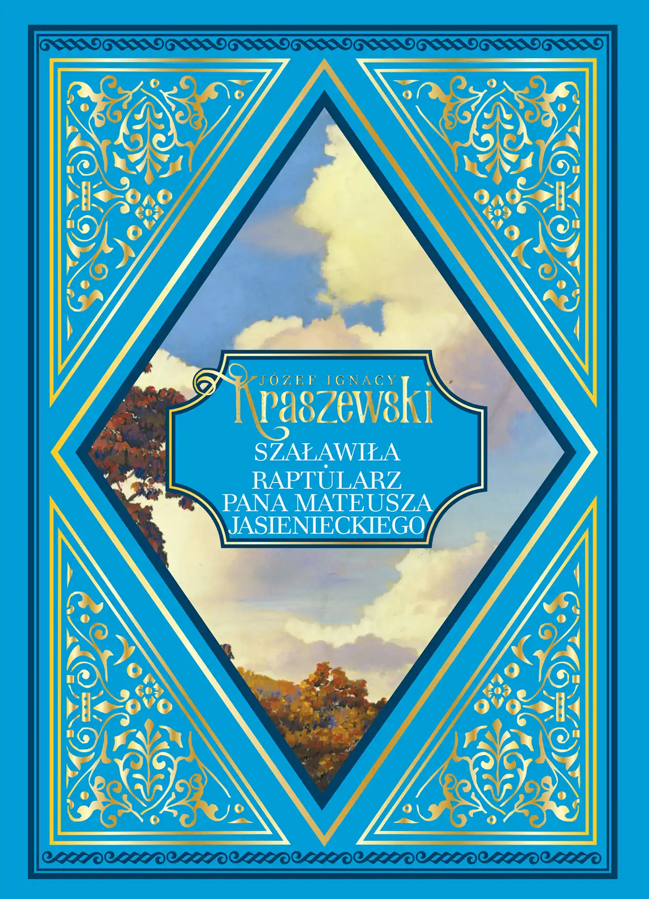 Nr 117 - Szaławiła. Raptularz pana Mateusza Jasienieckiego Issue -