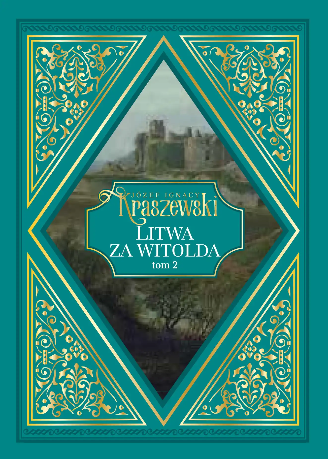 Nr 150 . Litwa za Witolda, tom 2 Issue -