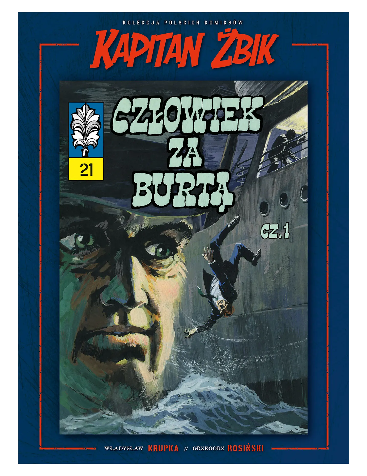 Nr 5 - Człowiek za burtą, tom 21 Issue -