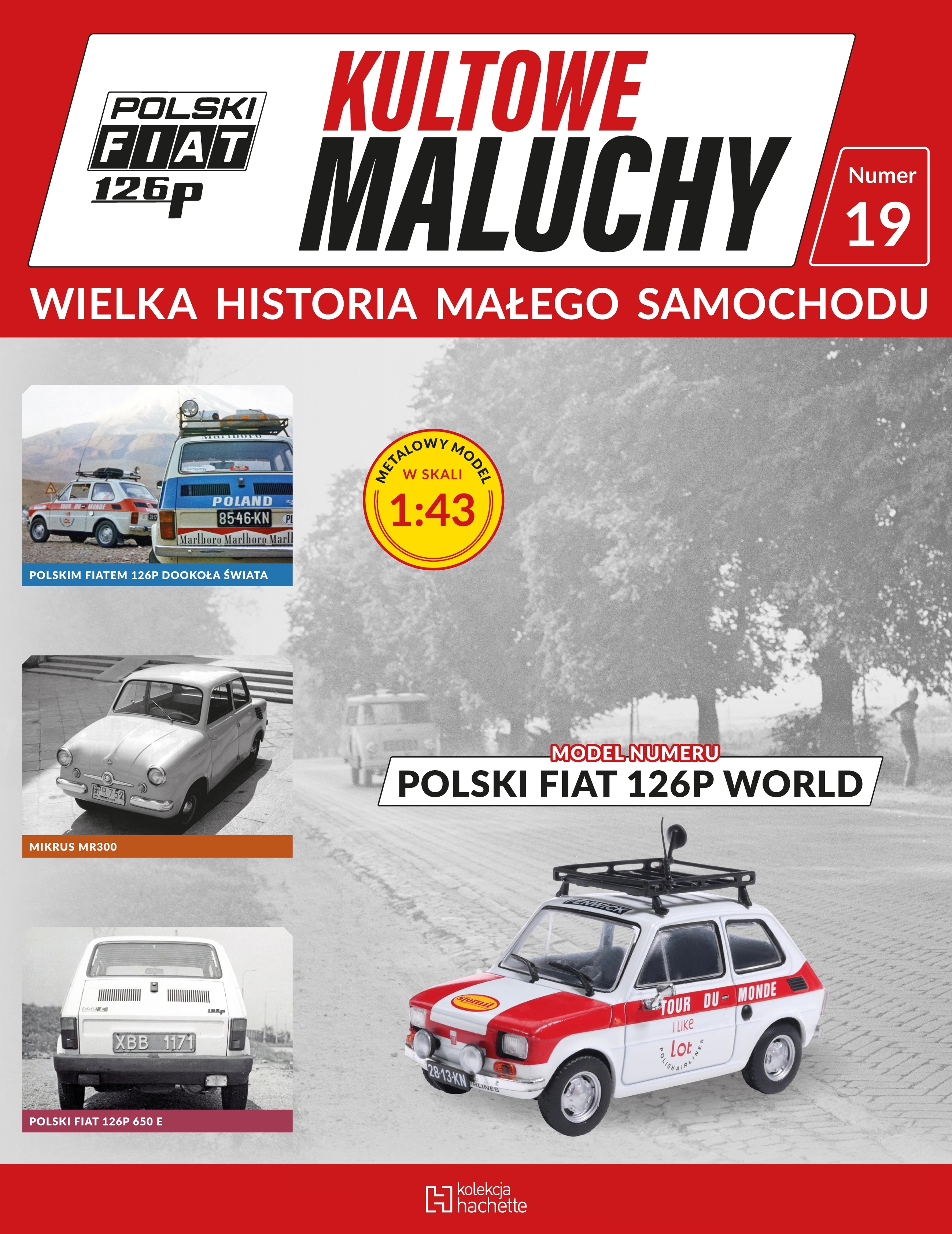Nr 19 . POLSKI FIAT 126P WORLD Issue -