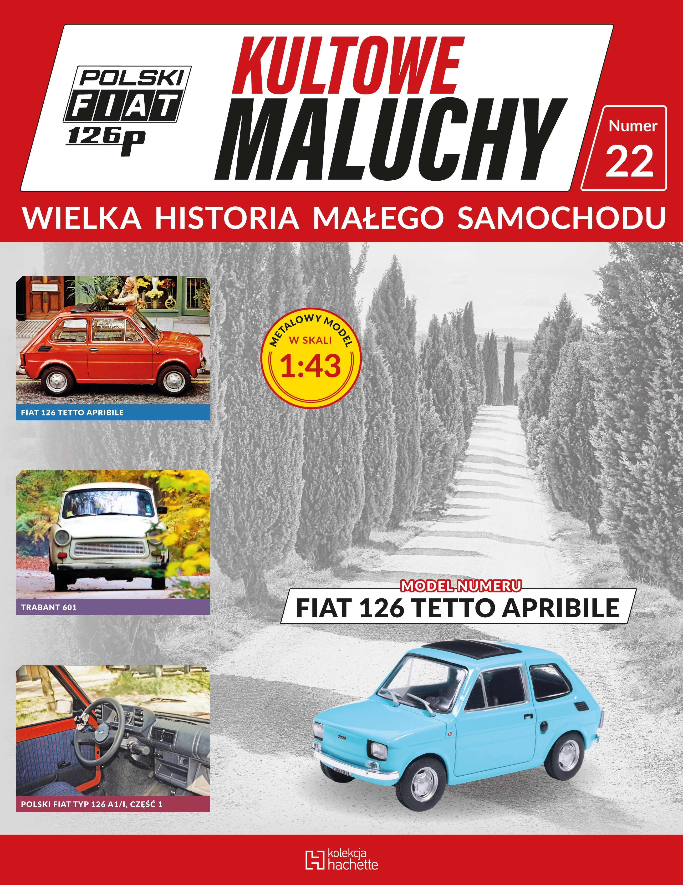 Nr 22 . FIAT 126 TETTO APRIBILE Issue -