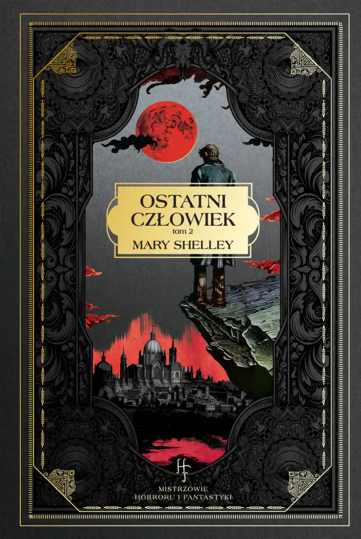 Nr 13 - M. Shelley, Ostatni człowiek, tom 2 Issue -