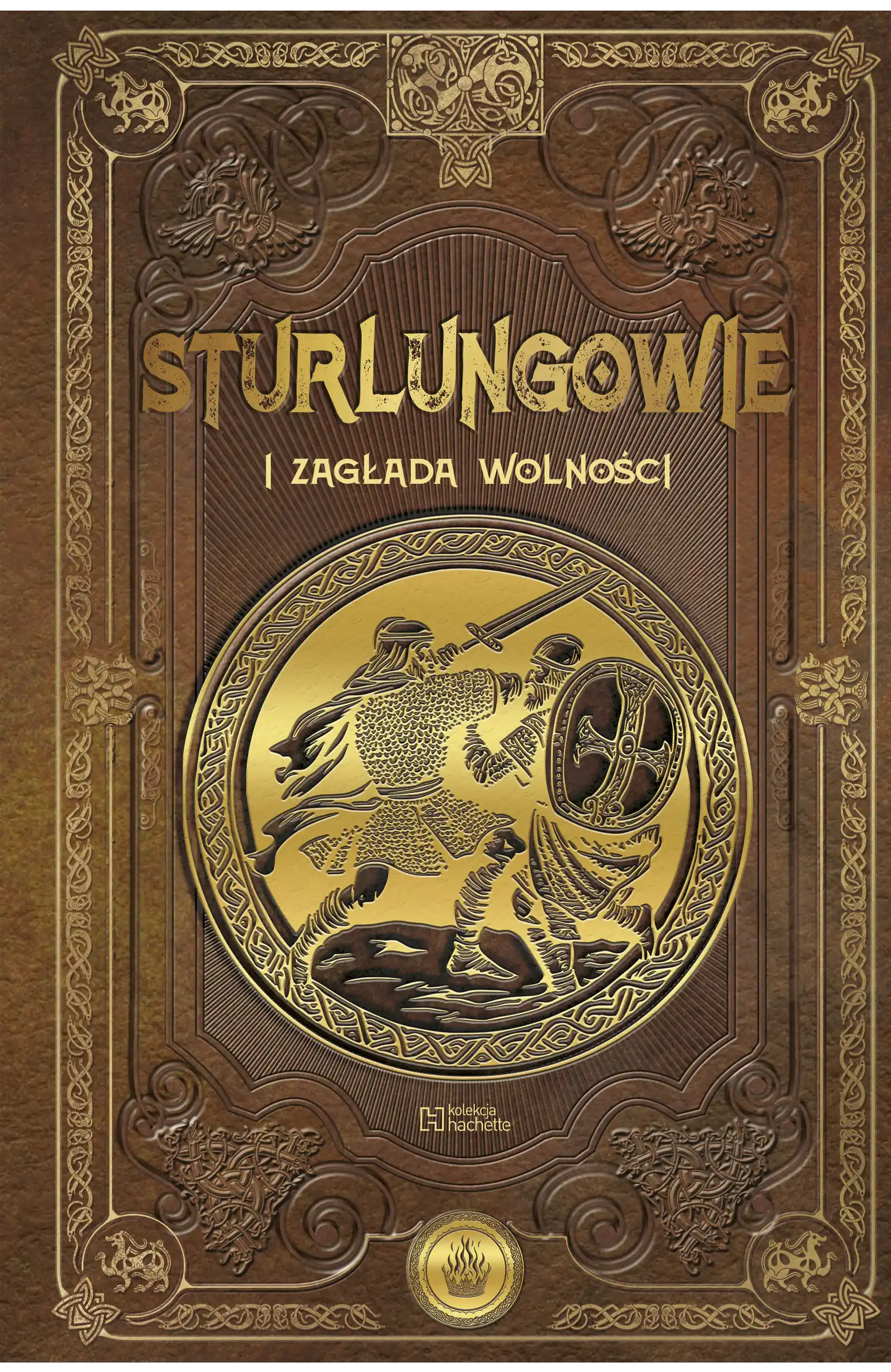 Nr 108 . STURLUNGOWIE i zagłada wolności Issue -