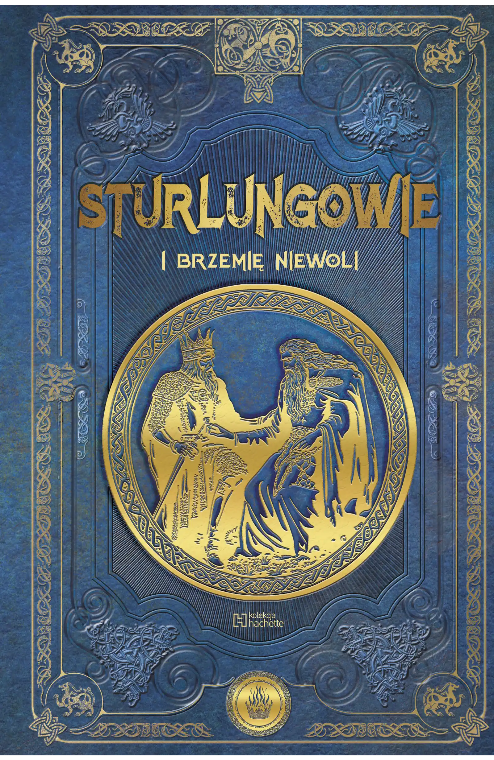 Nr 116 . STURLUNGOWIE i brzemię niewoli Issue -
