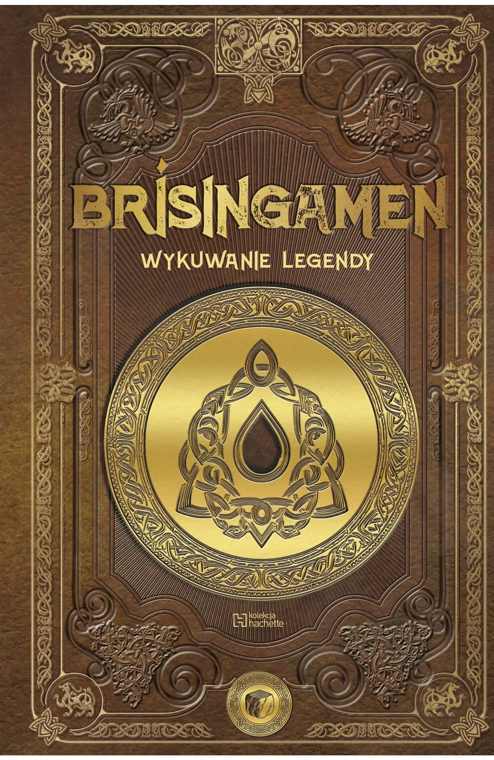 Nr 117 . BRÍSINGAMEN. Wykuwanie legendy Issue -