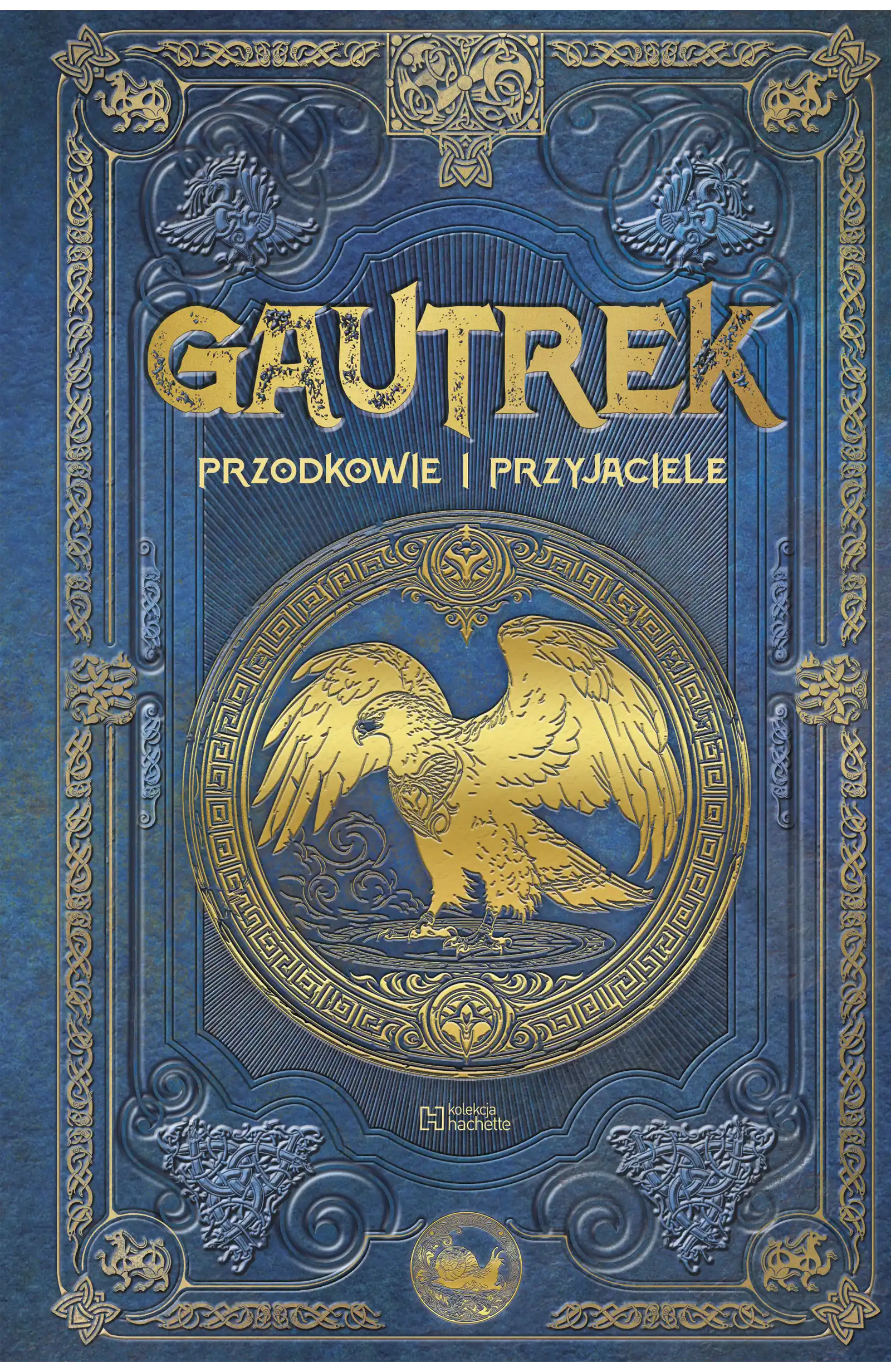 Nr 126 . GAUTREK. Przodkowie i przyjaciele Issue -