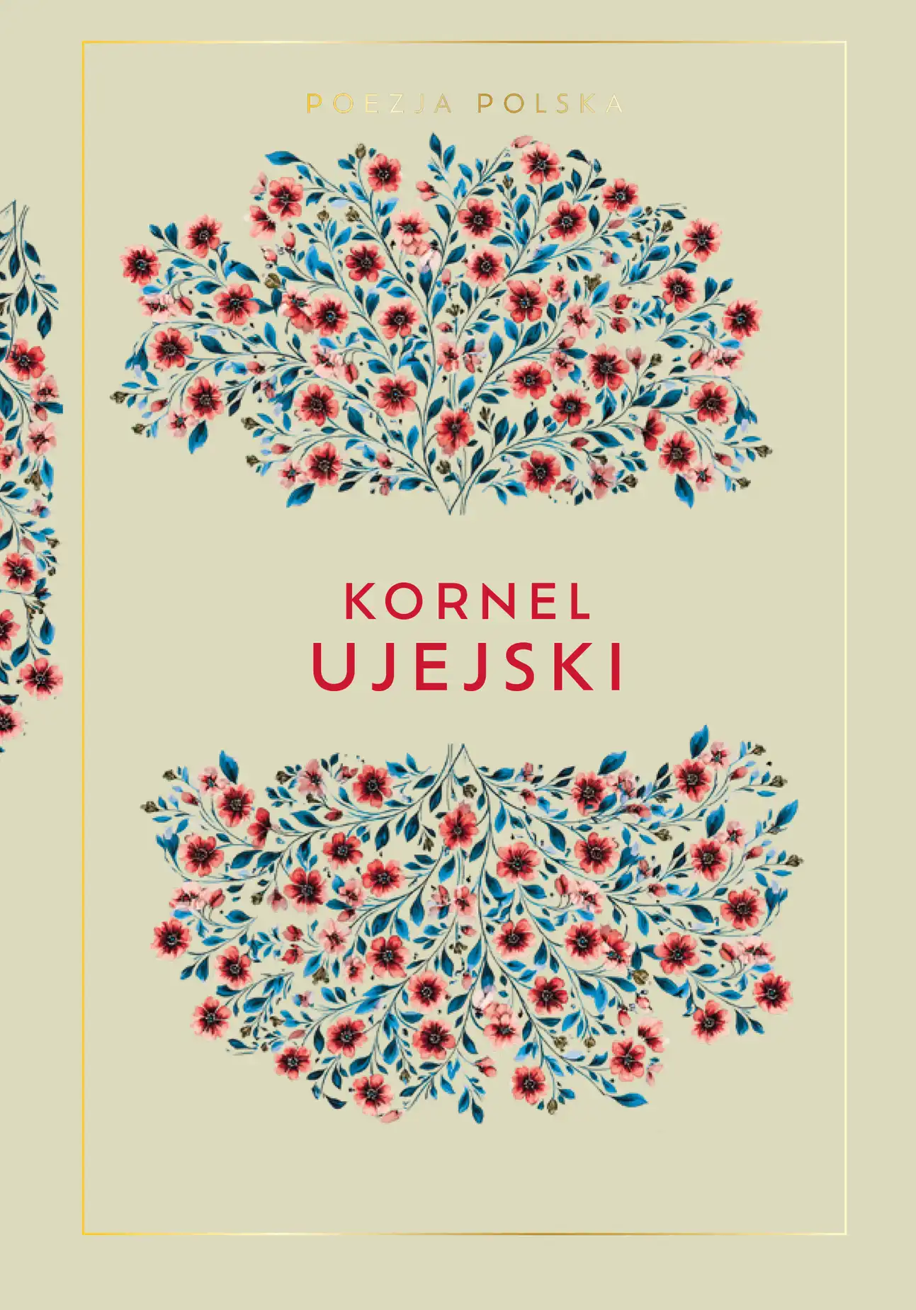 Nr 45 . Kornel Ujejski Issue -