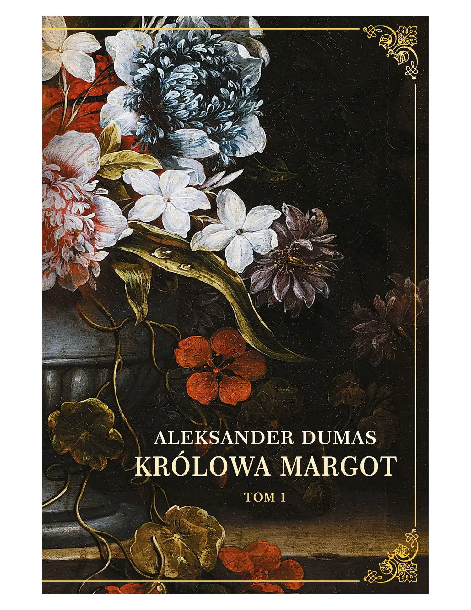 Nr 28 - A. Dumas, Królowa Margot, tom 1 Issue -