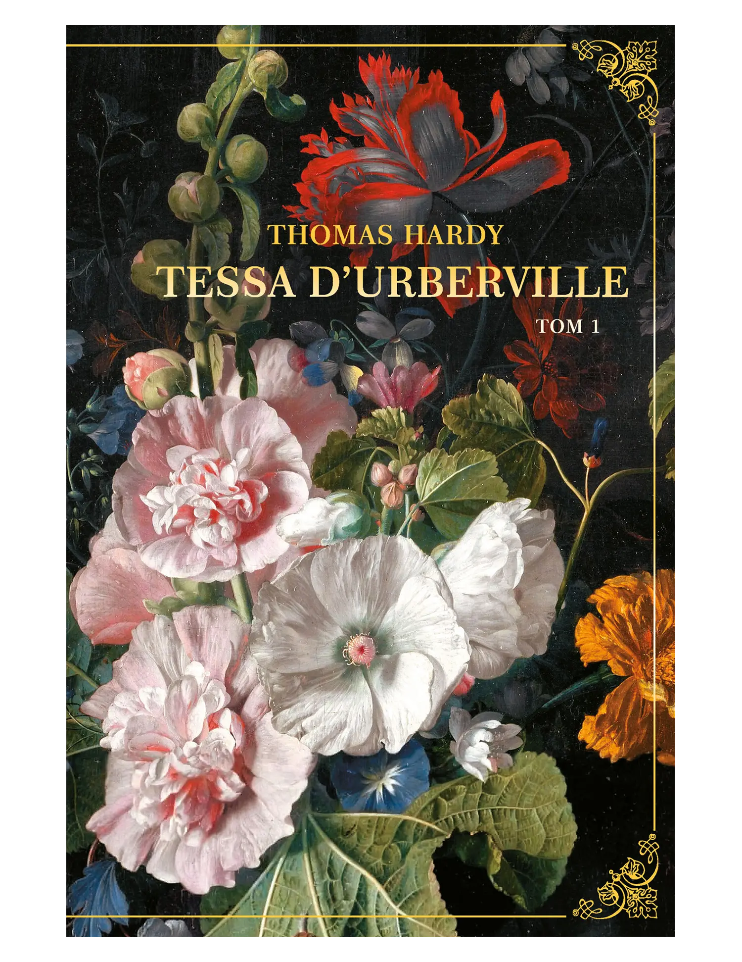 Nr 62 - T. Hardy, Tessa D'Urberville, tom 1 Issue -