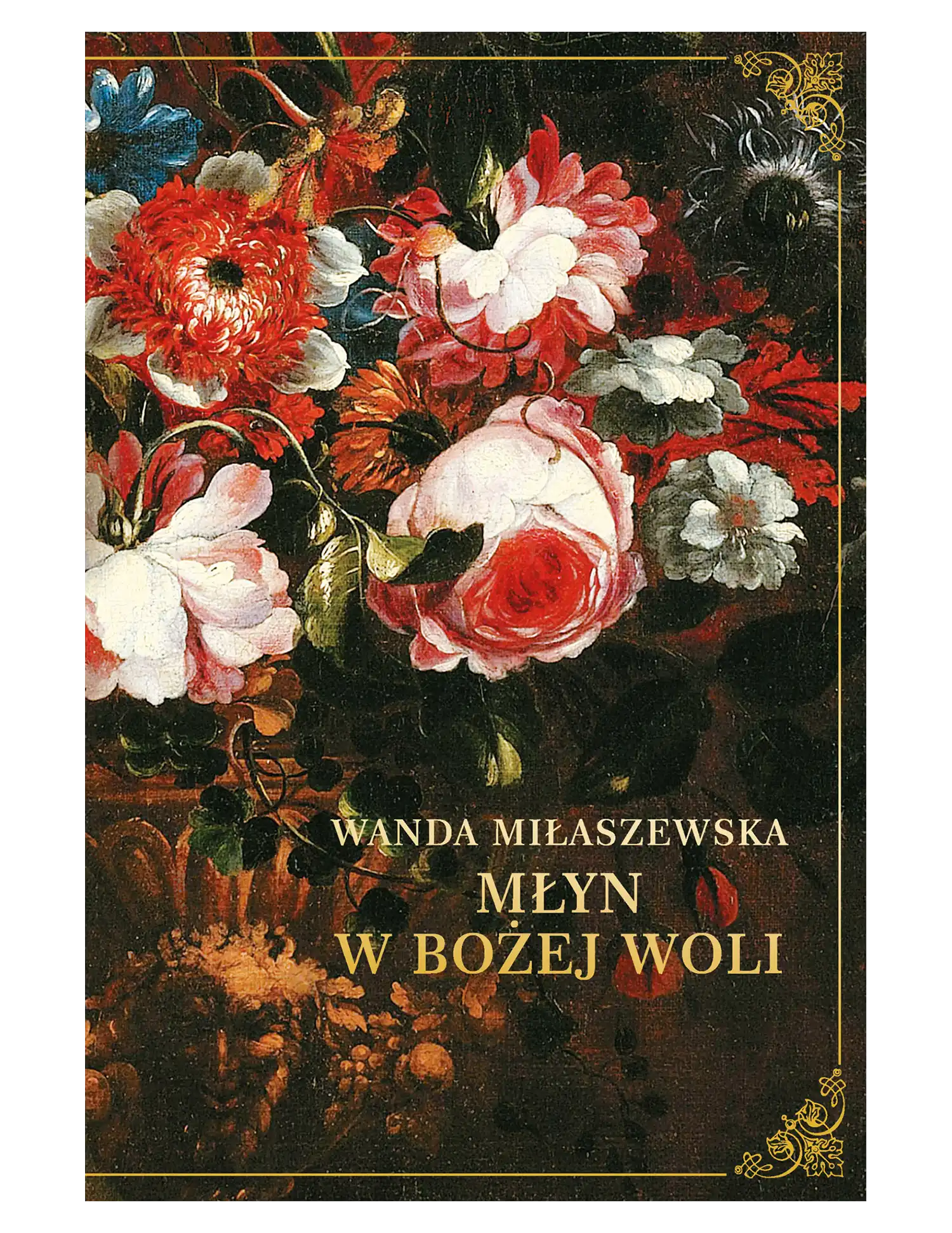 Nr 77 - W. Miłaszewska, Młyn w Bożej Woli Issue -