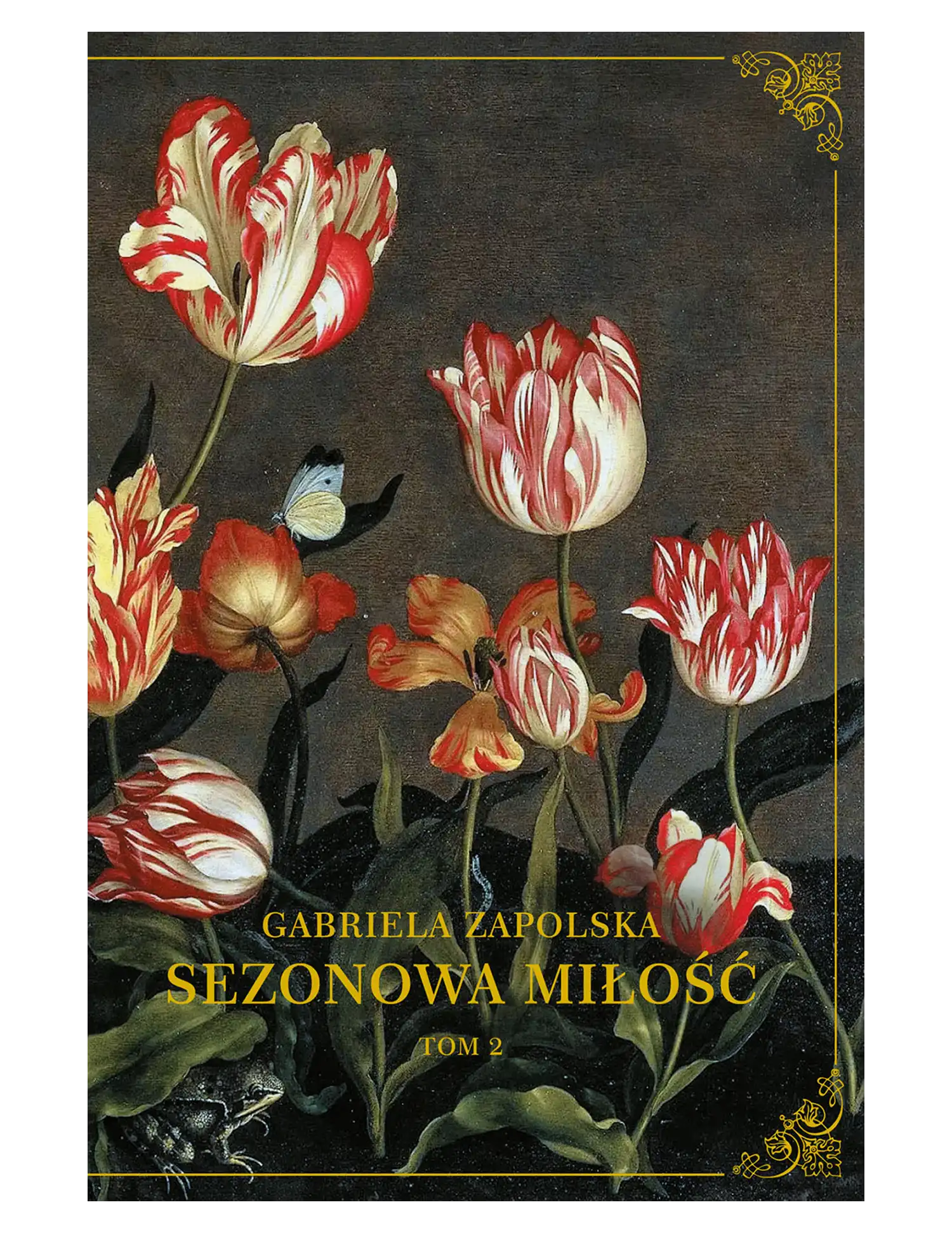 Nr 83 - G. Zapolska, Sezonowa miłość, tom 2 Issue -