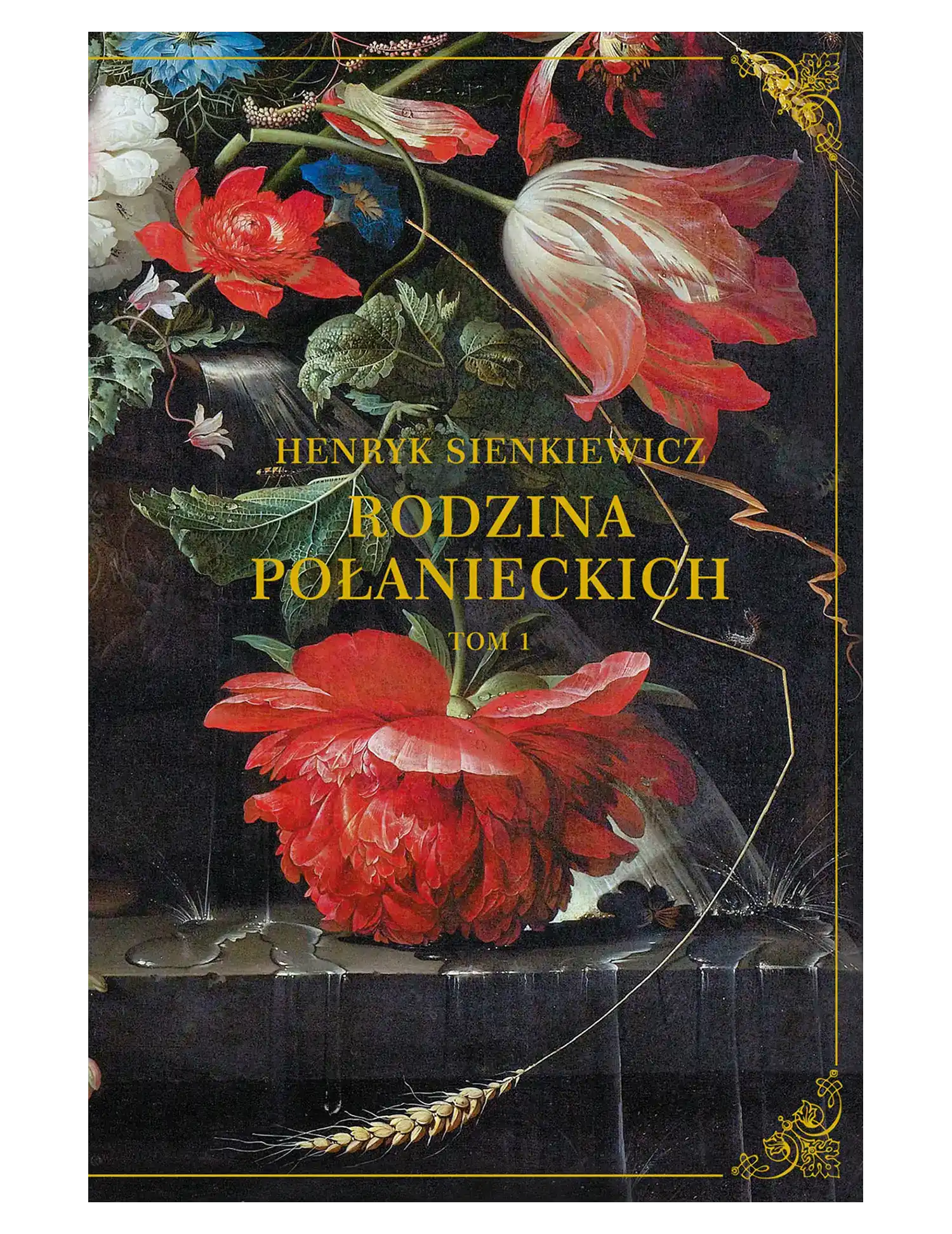 Nr 89 - H. Sienkiewicz, Rodzina Połanieckich, tom 1 Issue -