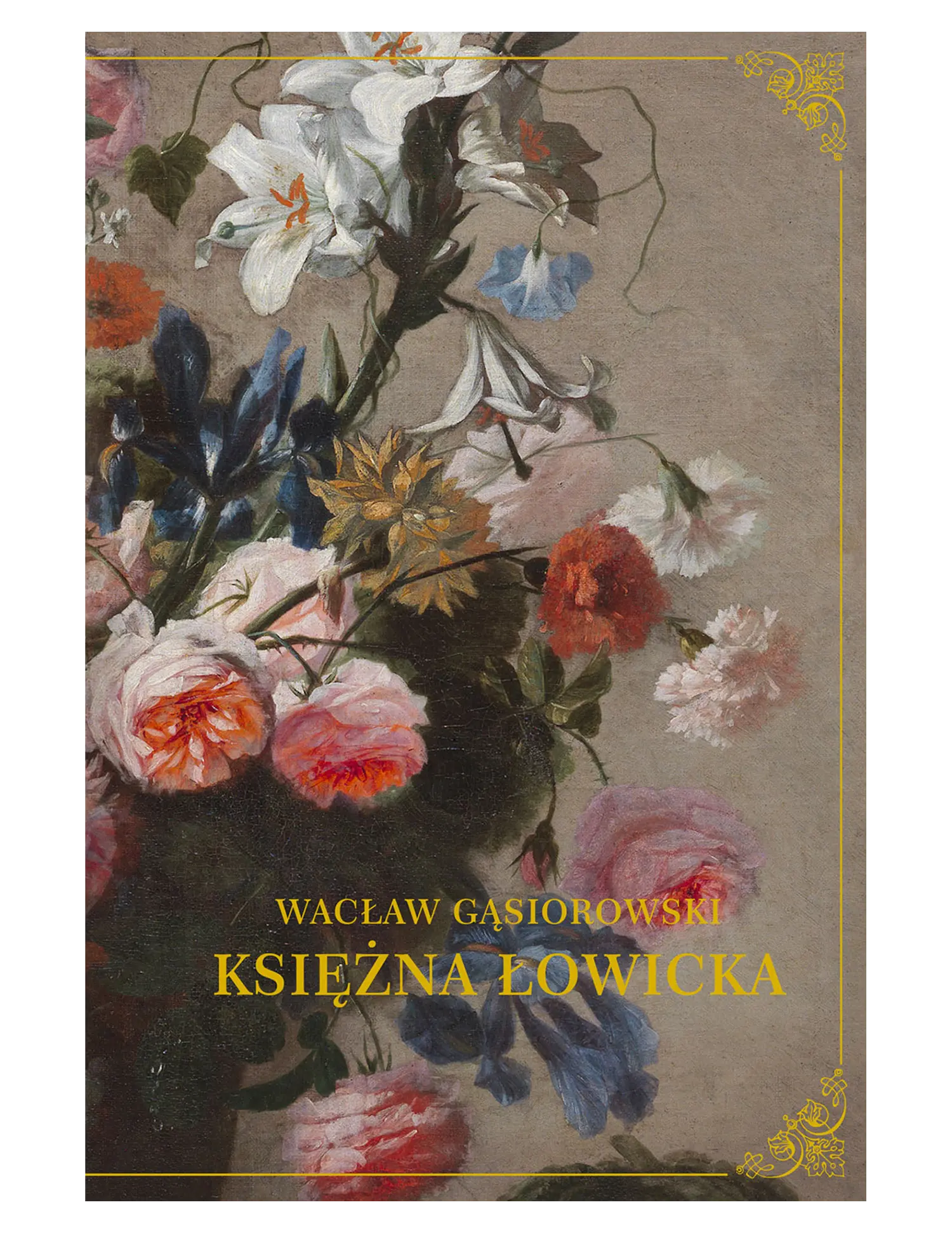 Nr 113 - W. Gąsiorowski, Księżna Łowicka Issue -