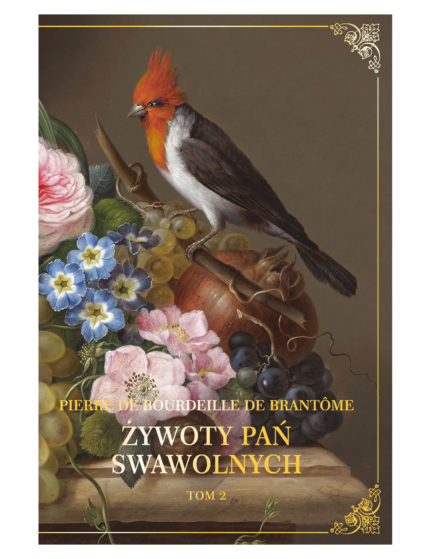 Nr 121 - Pierre de Bourdeille de Brantôme, Żywoty pań swawolnych tom 2 Issue -