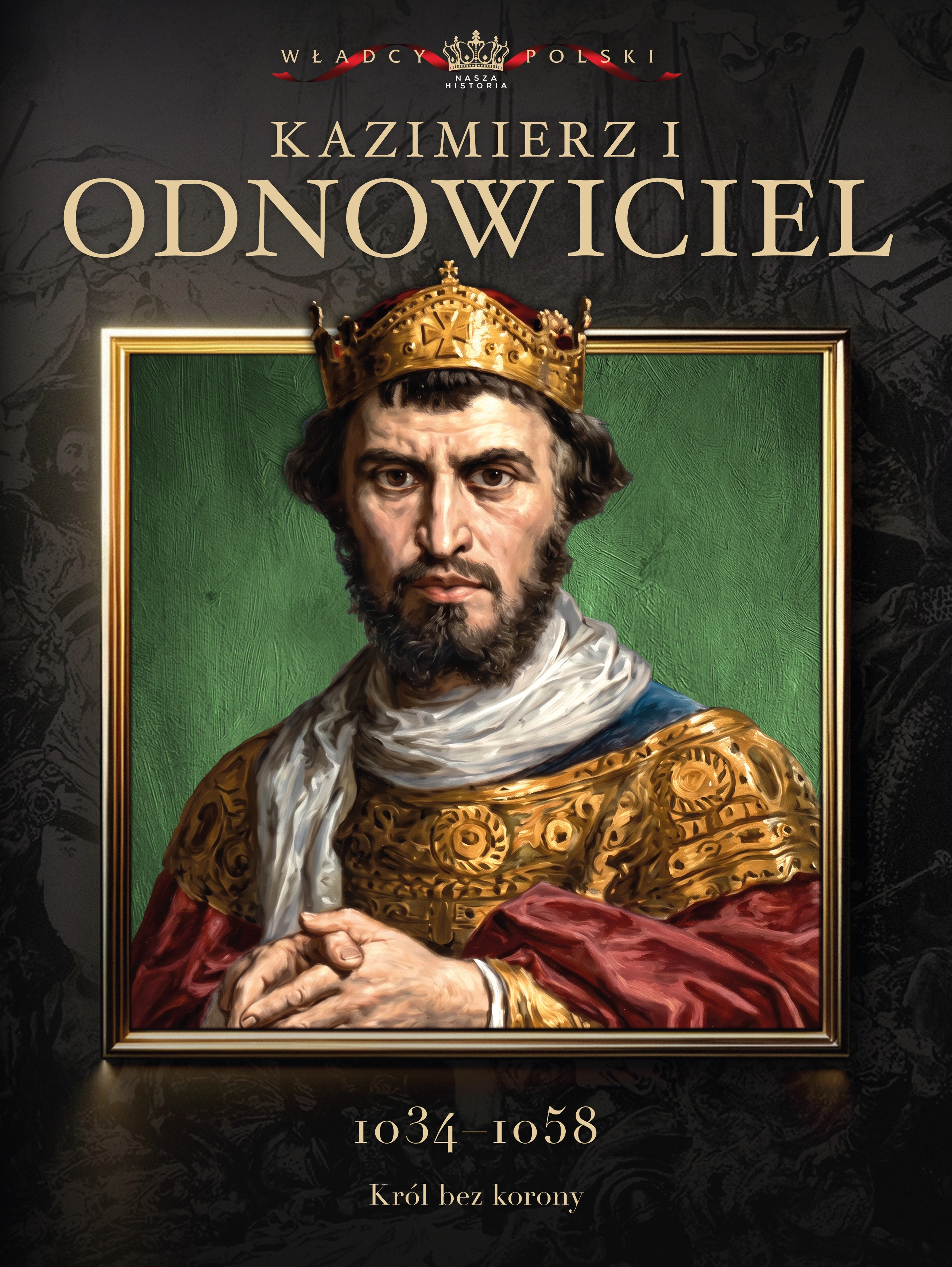 Nr 18 . Kazimierz  Odnowiciel Issue -
