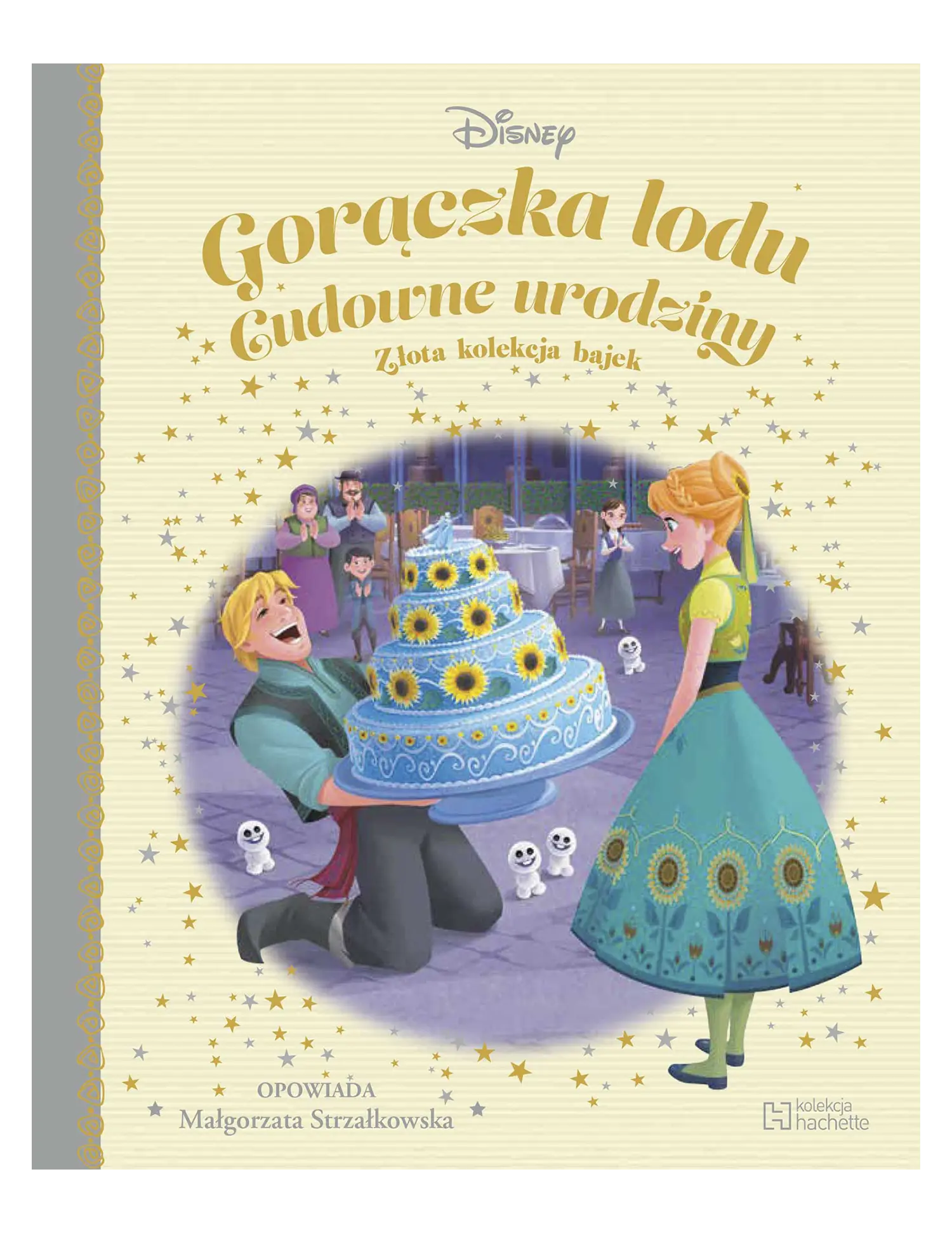 Nr 100 - Gorączka lodu. Cudowne urodziny Issue -